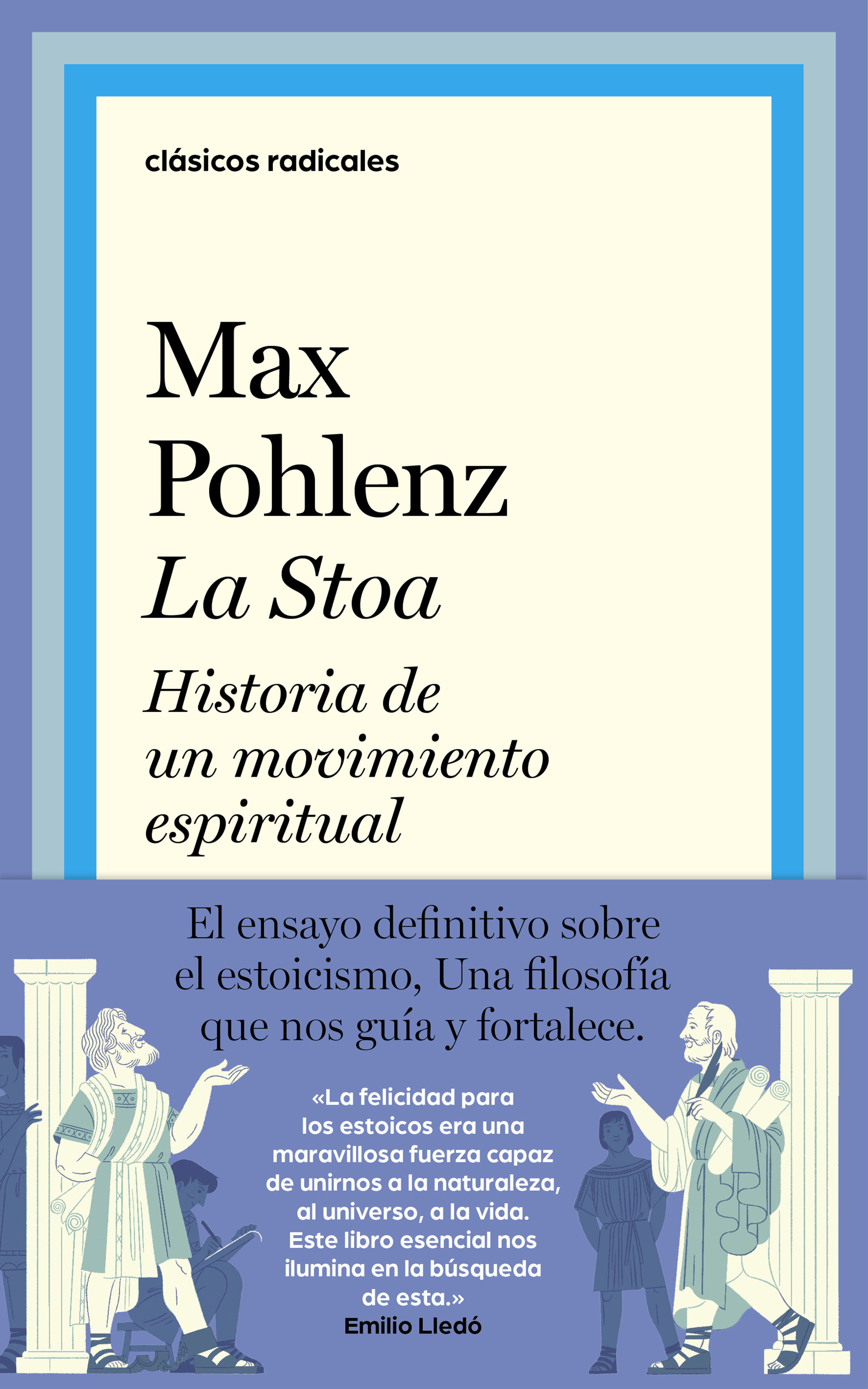 LA STOA. HISTORIA DE UN MOVIMIENTO ESPIRITUAL