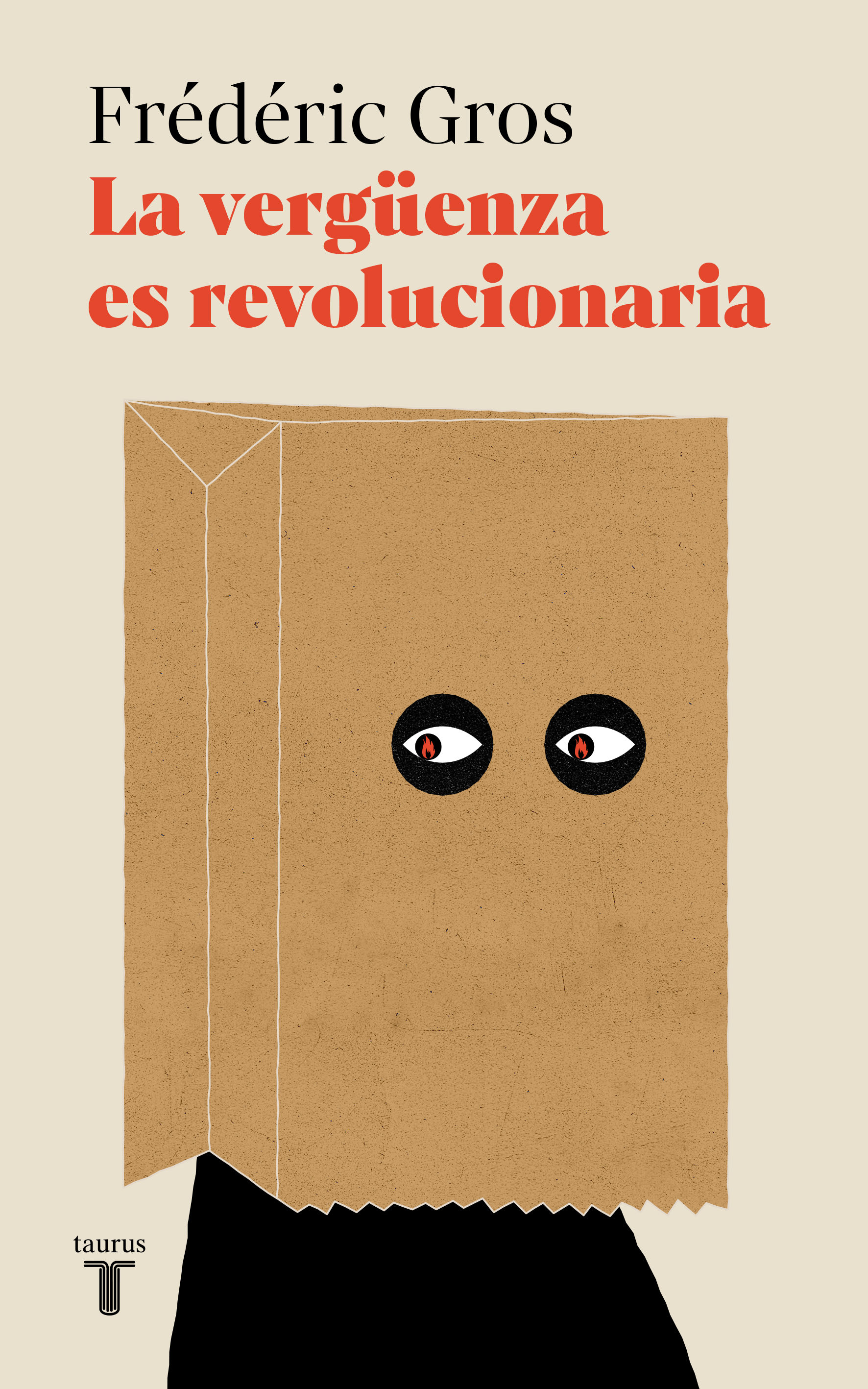 LA VERGÜENZA ES REVOLUCIONARIA. 