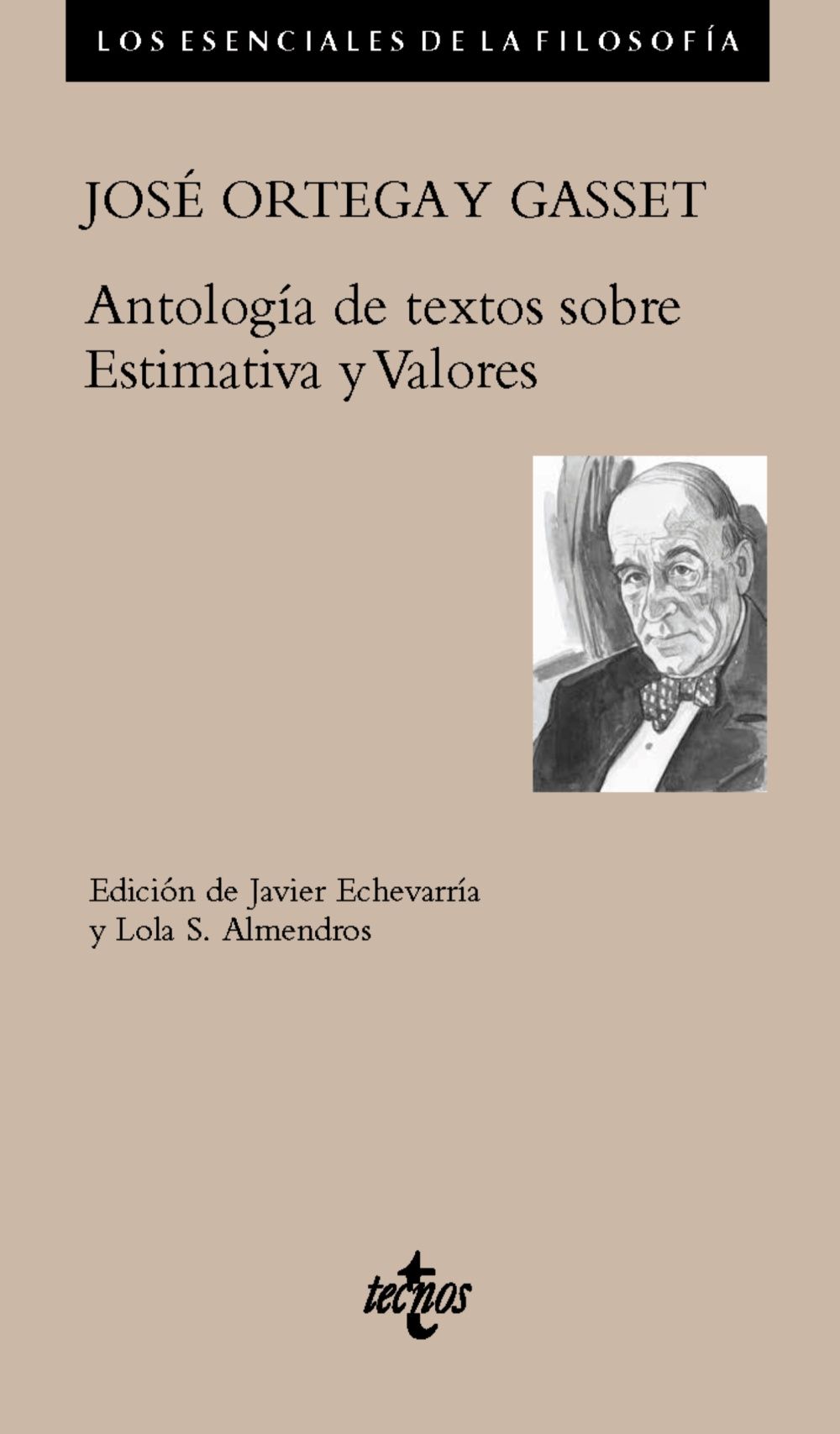 ANTOLOGÍA DE TEXTOS SOBRE ESTIMATIVA Y VALORES. 