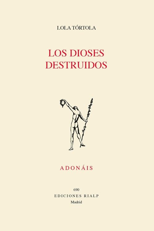 LOS DIOSES DESTRUIDOS