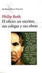 EL OFICIO: UN ESCRITOR, SUS COLEGAS Y SUS OBRAS