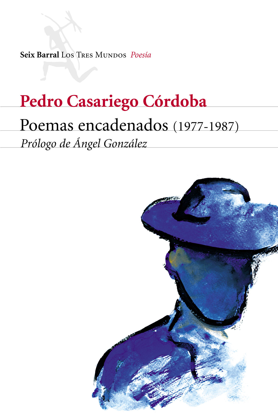 POEMAS ENCADENADOS (1977-1987). 