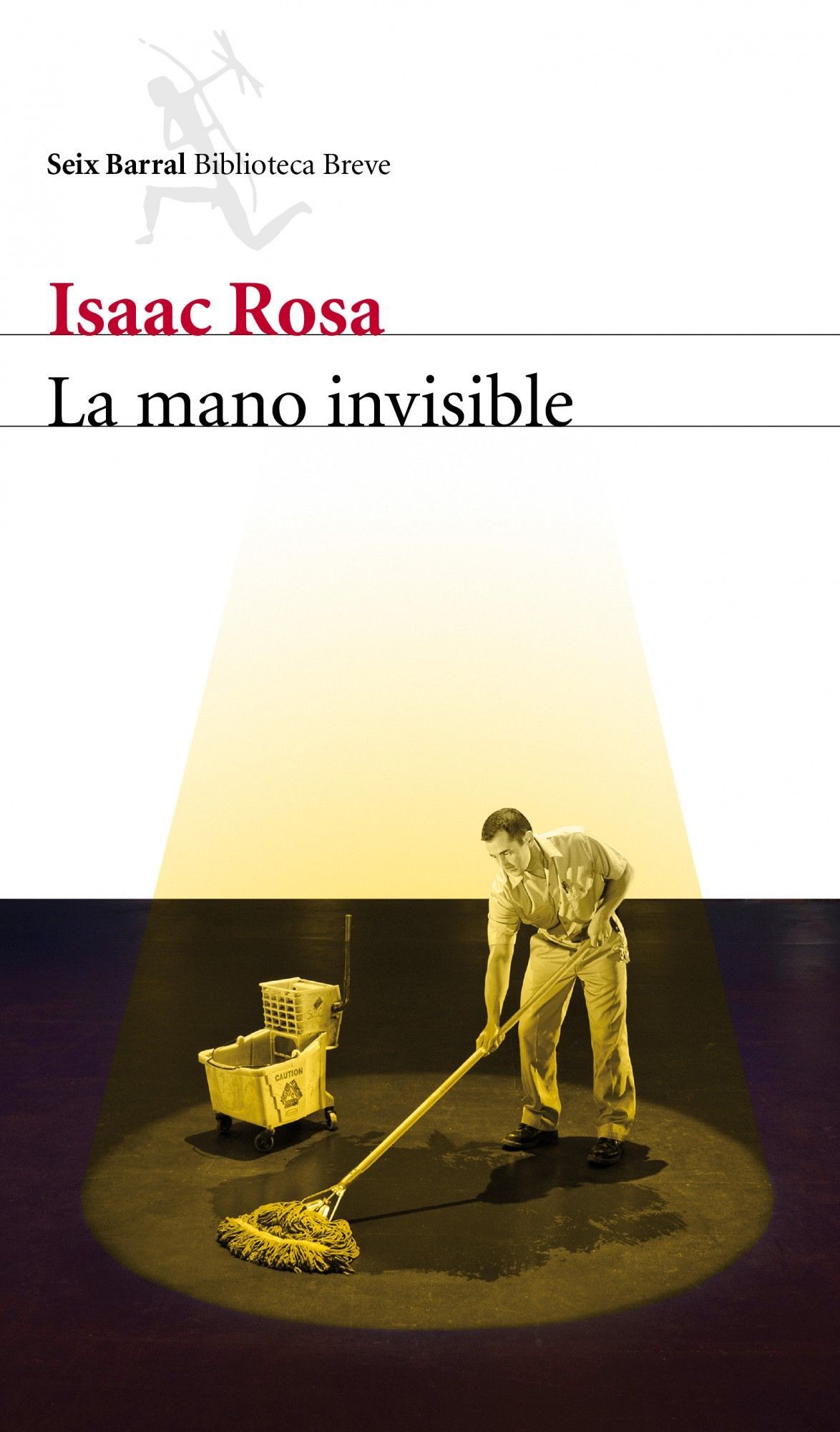 LA MANO INVISIBLE. 