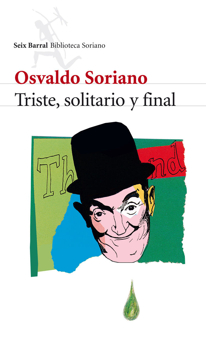 TRISTE, SOLITARIO Y FINAL. 