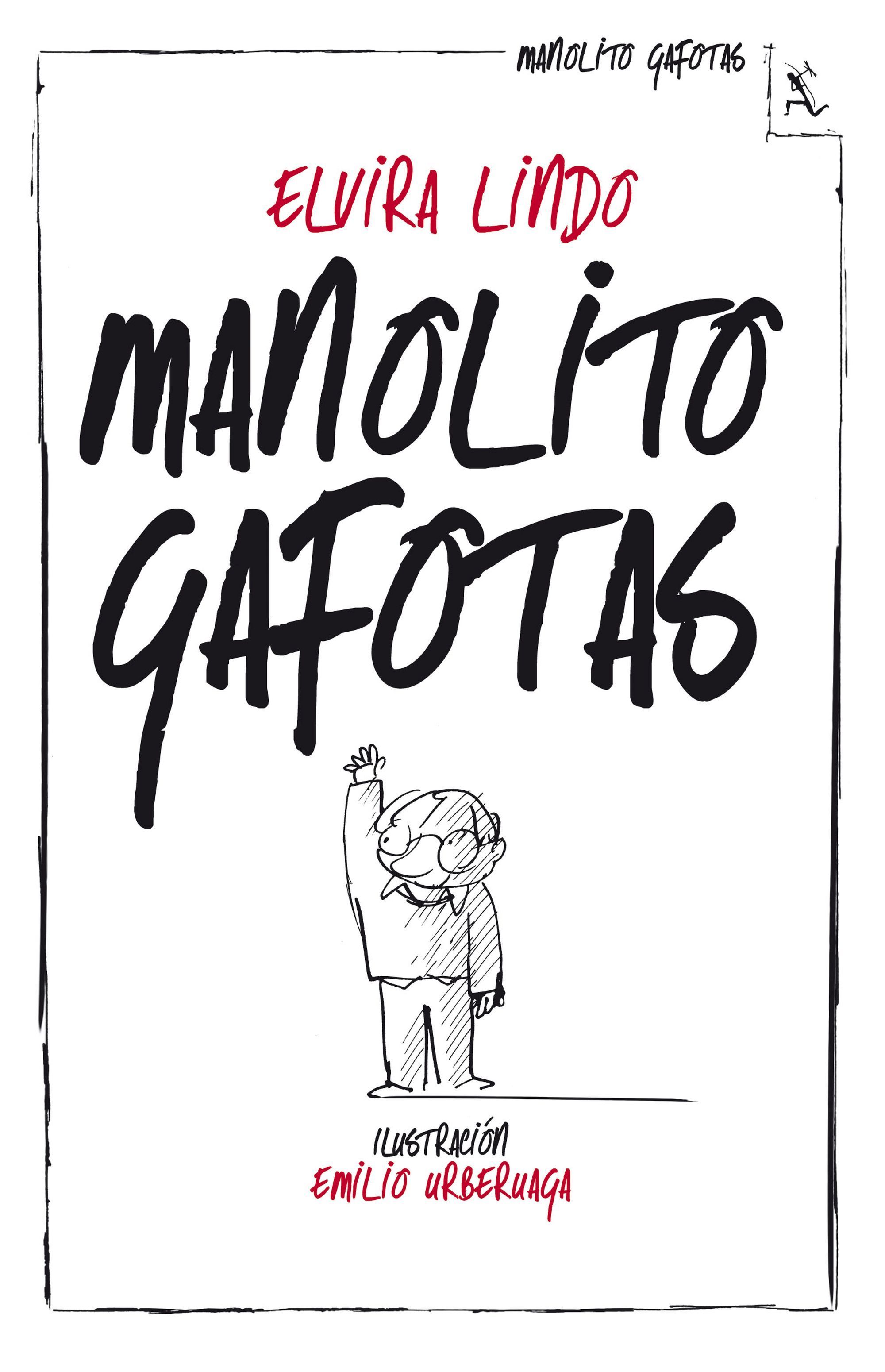 MANOLITO GAFOTAS. 