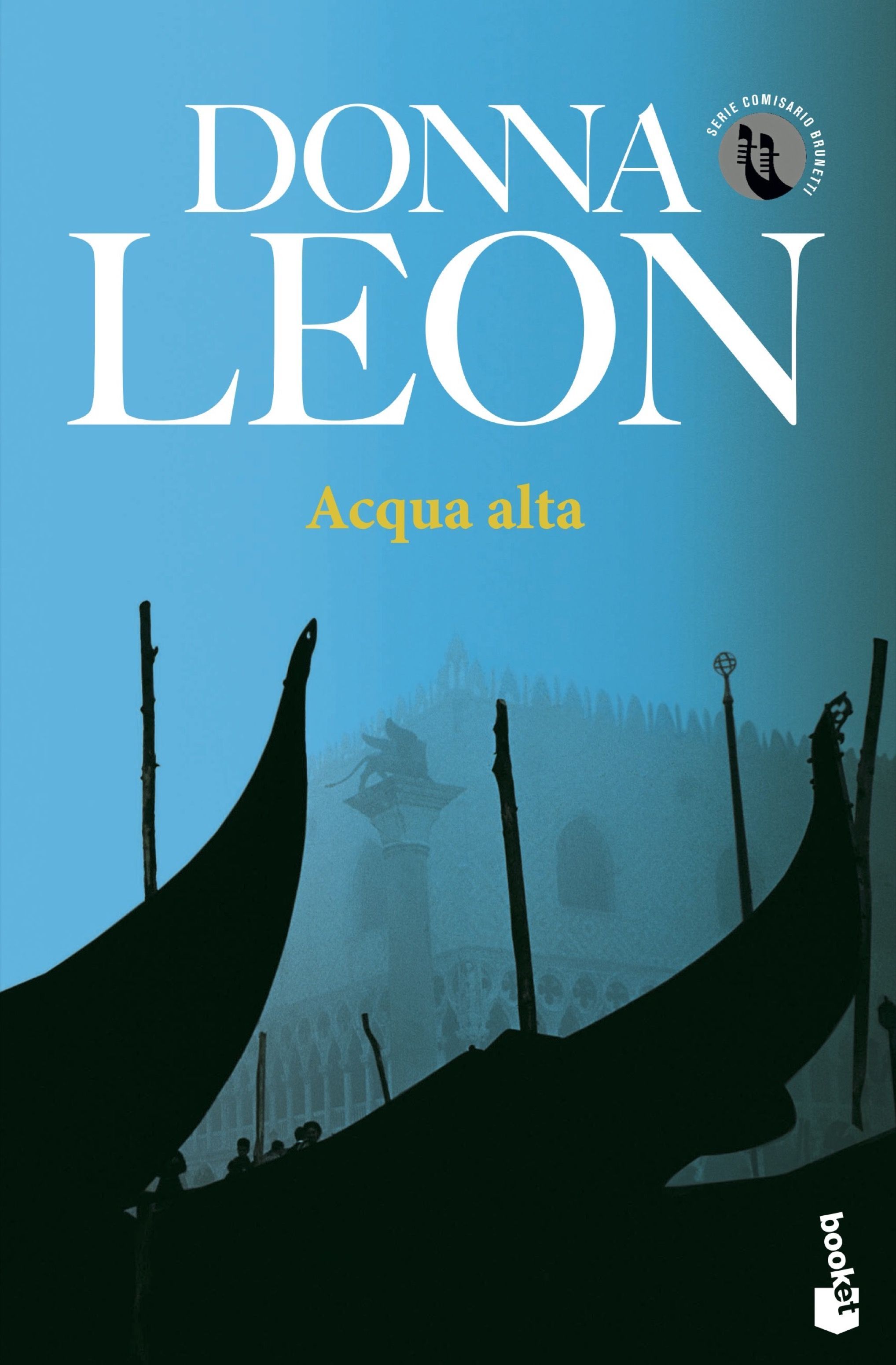 ACQUA ALTA. SERIE COMISARIO BRUNETTI