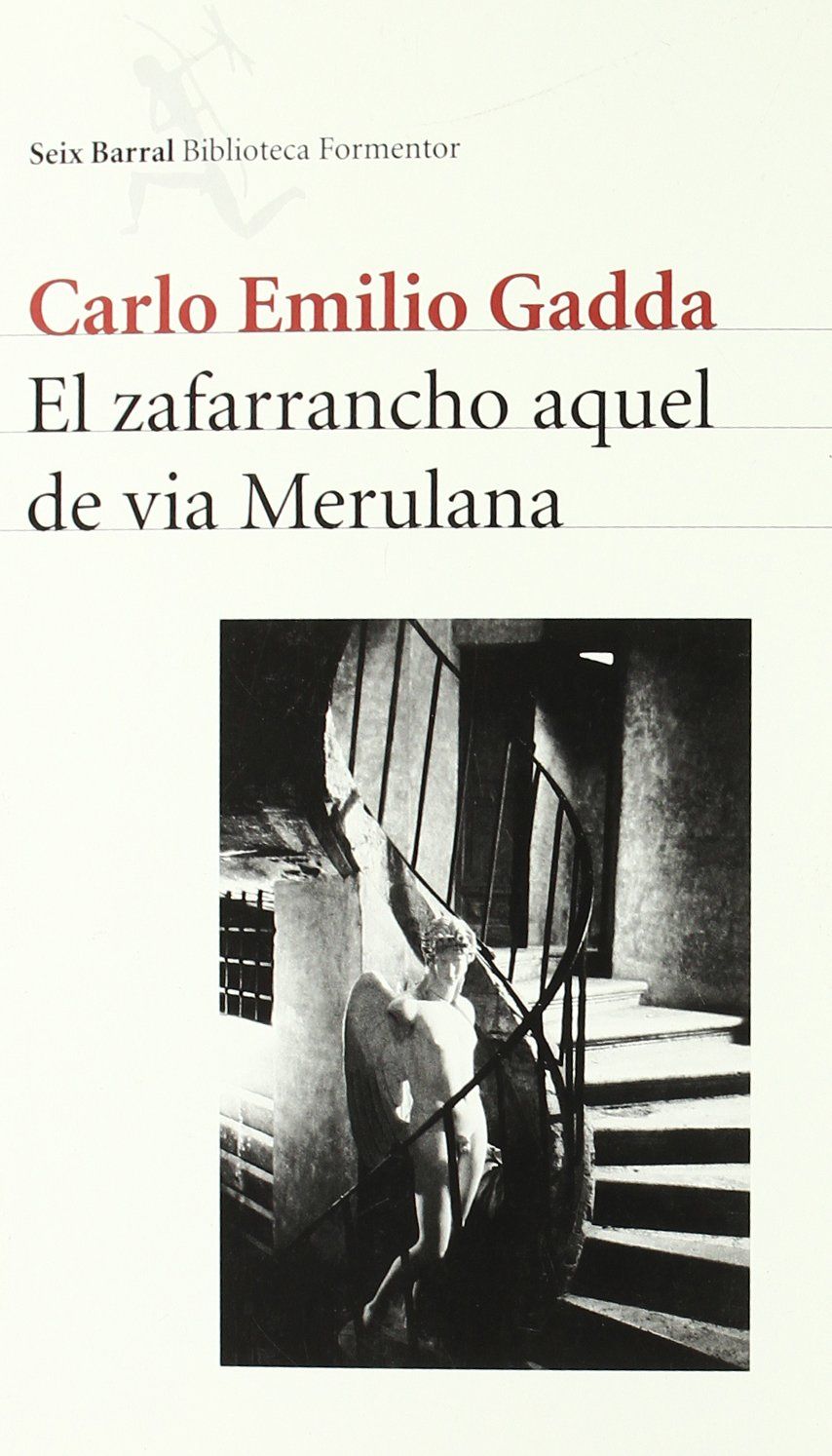 EL ZAFARRANCHO AQUEL DE VIA MERULANA. 