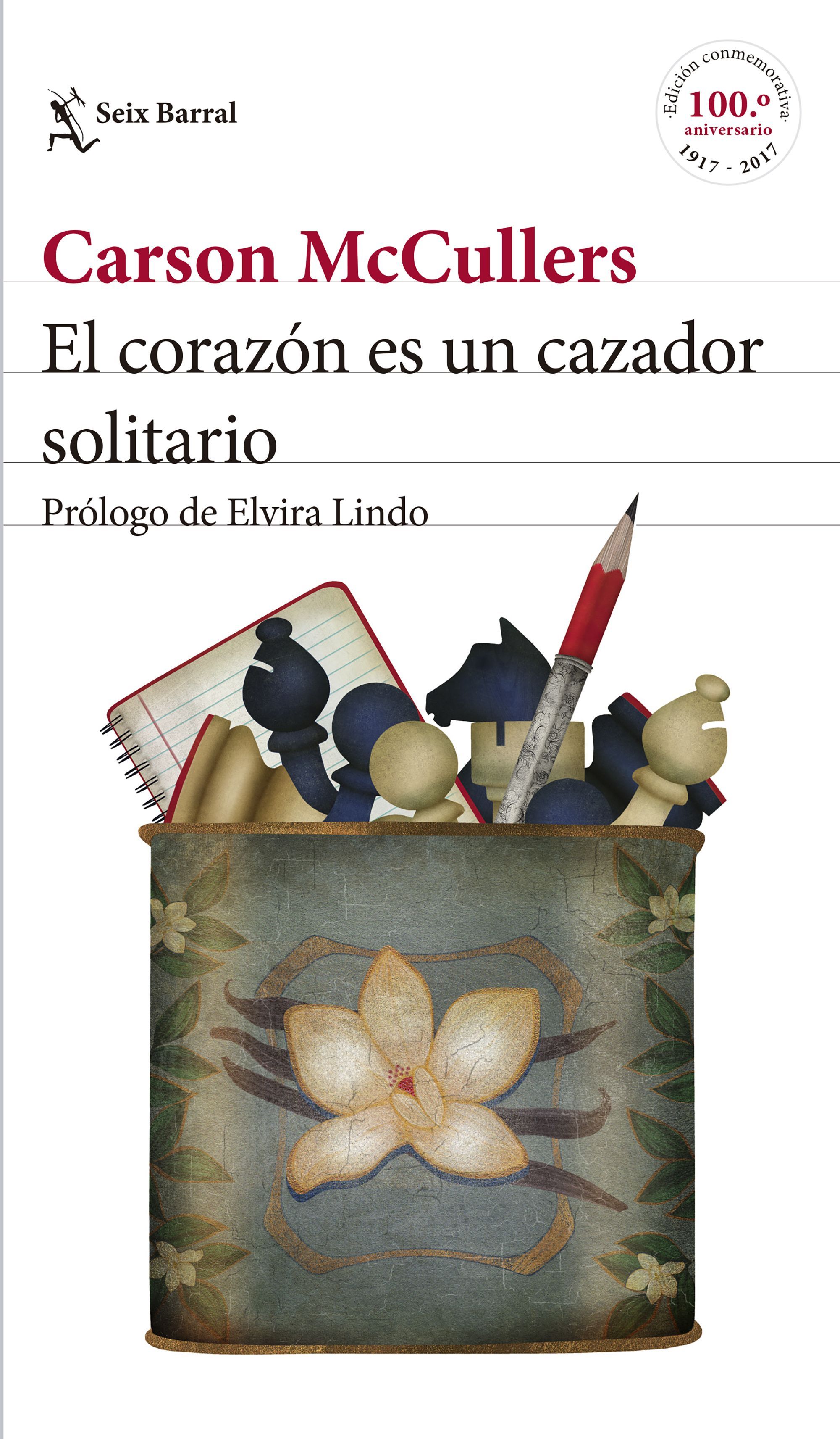 EL CORAZÓN ES UN CAZADOR SOLITARIO. PRÓLOGO DE ELVIRA LINDO