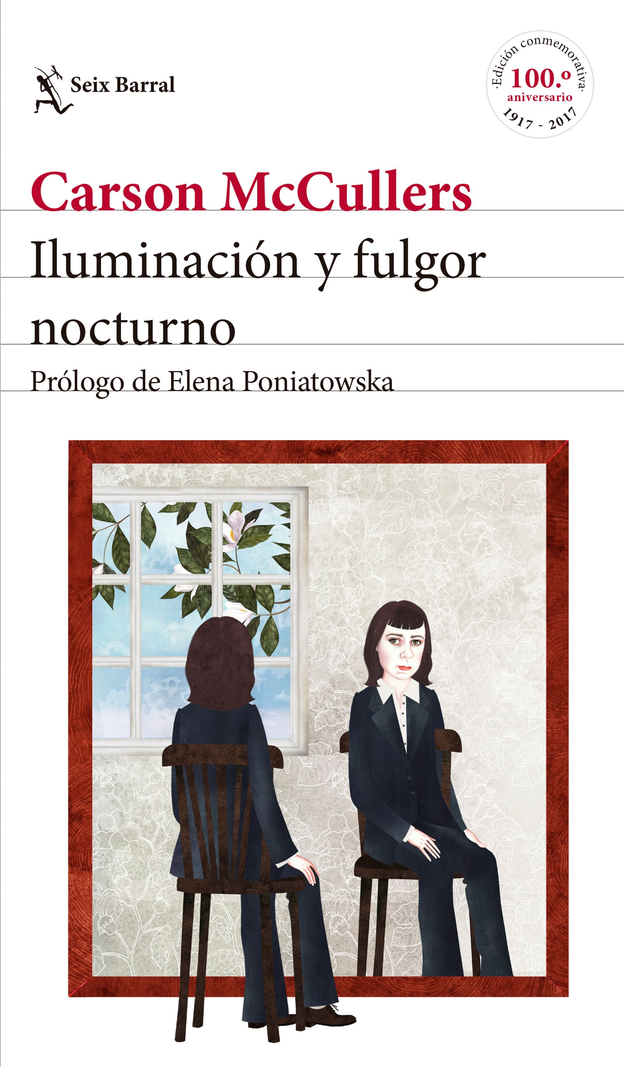 ILUMINACIÓN Y FULGOR NOCTURNO. PRÓLOGO DE ELENA PONIATOWSKA