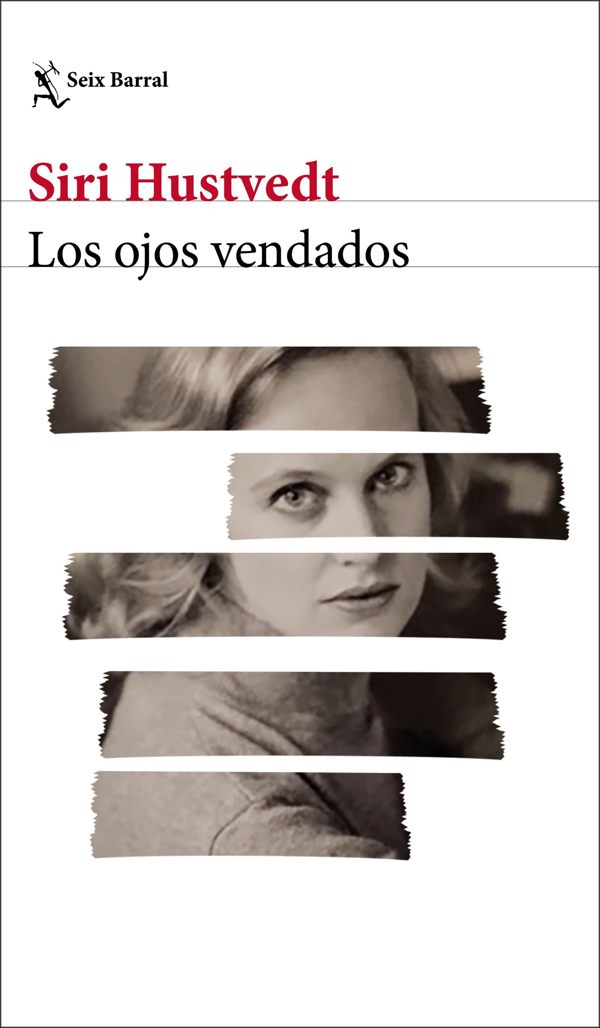 LOS OJOS VENDADOS. 