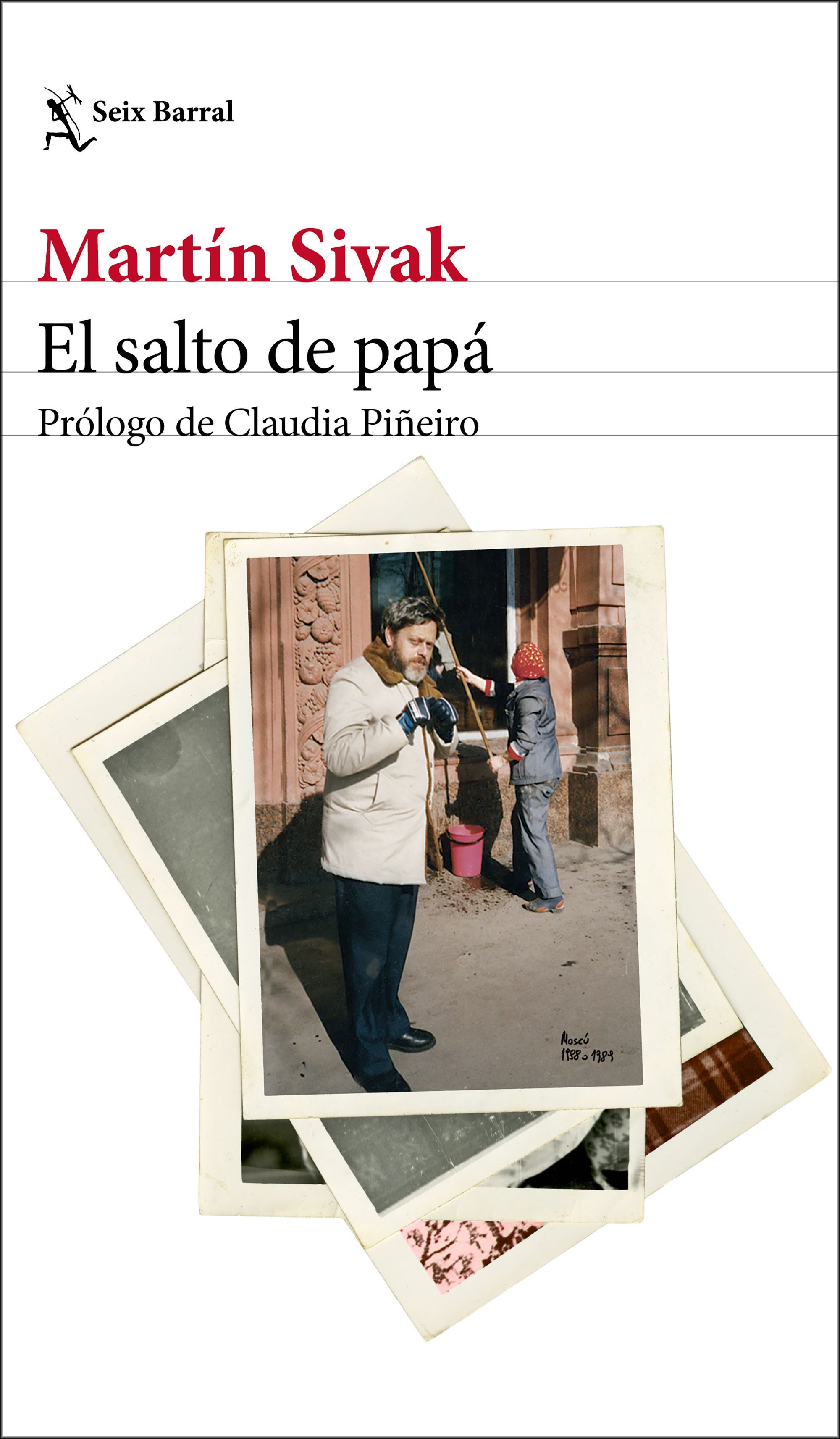 EL SALTO DE PAPÁ. PRÓLOGO DE CLAUDIA PIÑEIRO