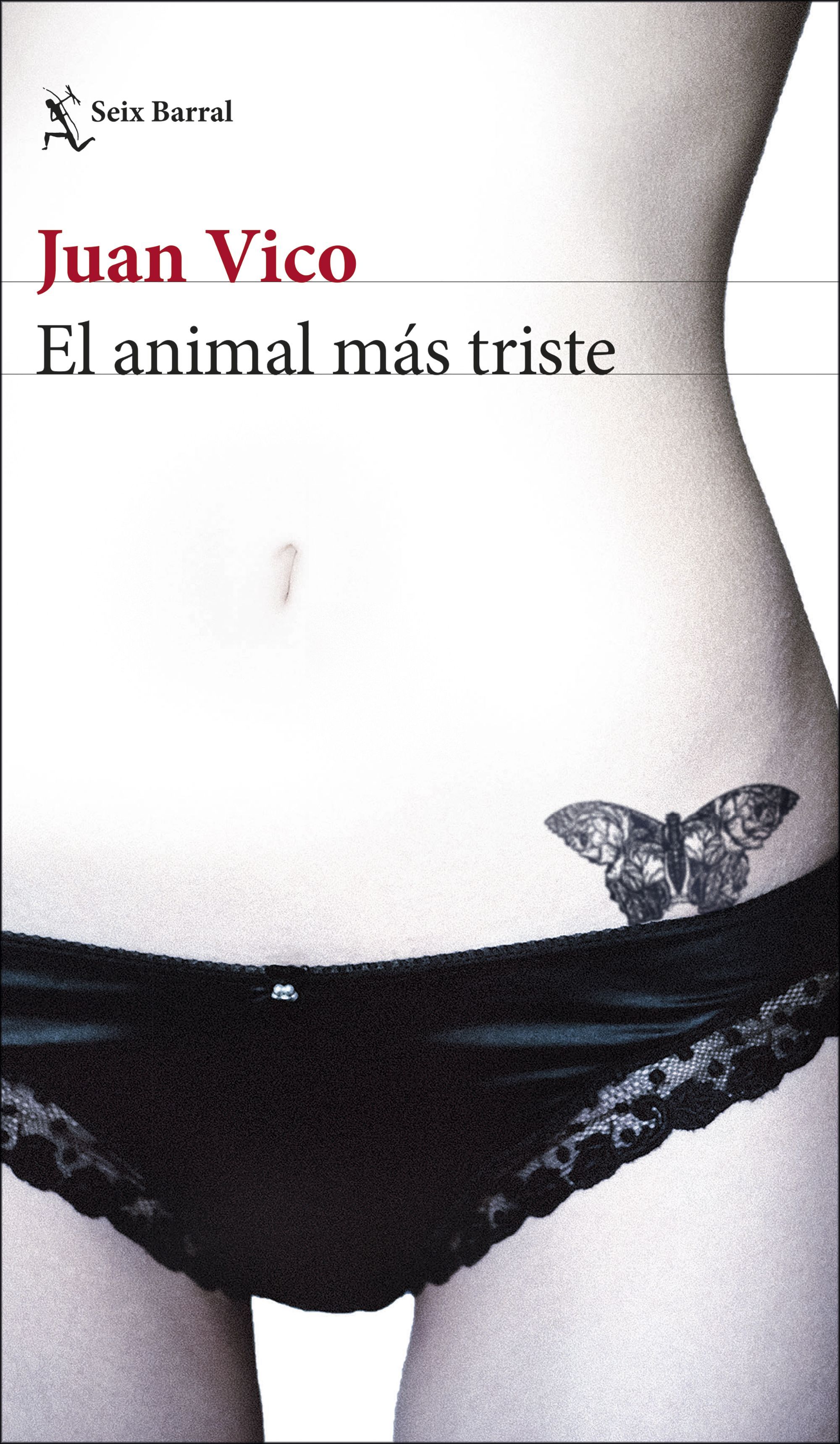 EL ANIMAL MÁS TRISTE. 