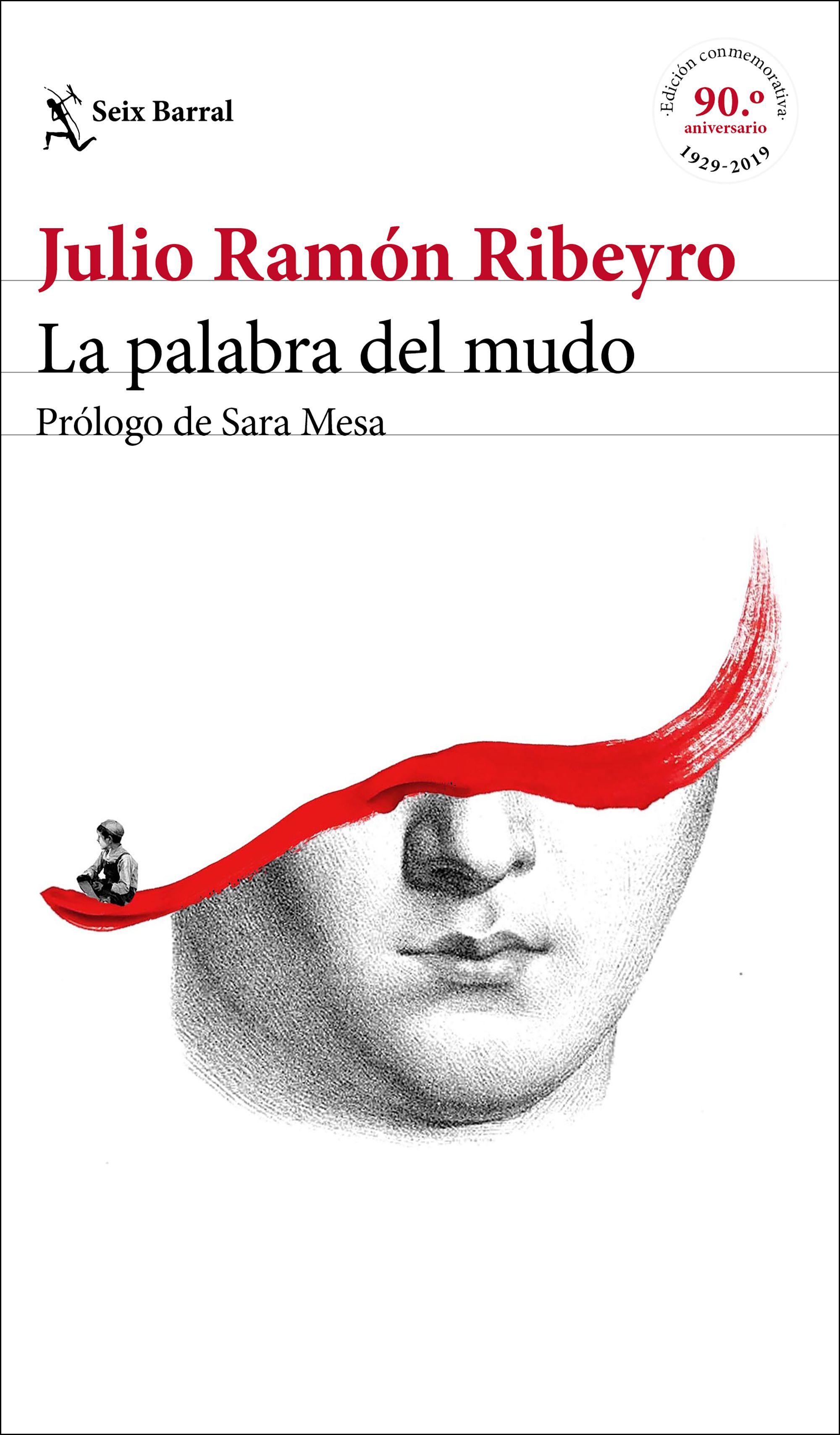 LA PALABRA DEL MUDO. PRÓLOGO DE SARA MESA