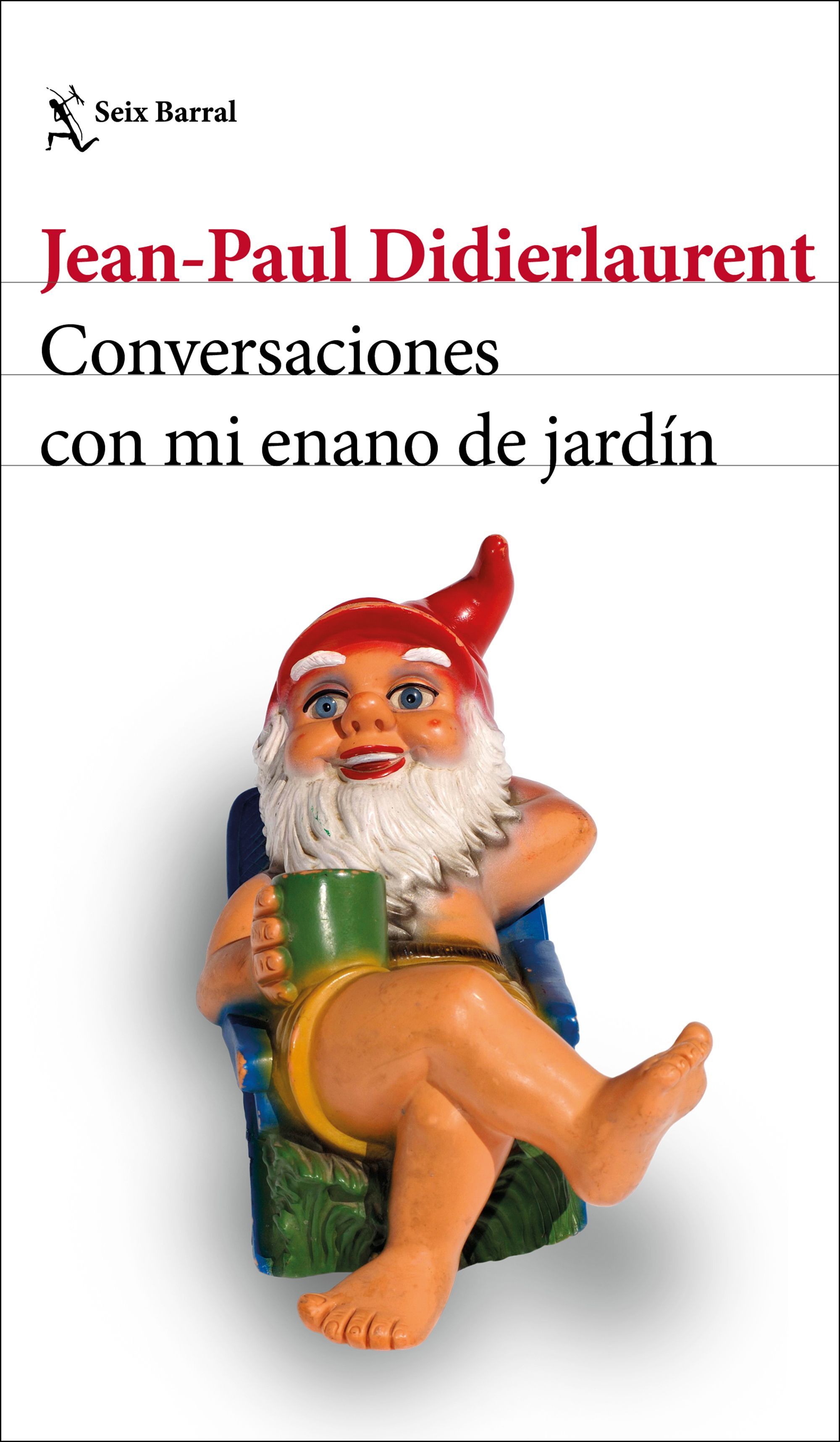CONVERSACIONES CON MI ENANO DE JARDÍN. 