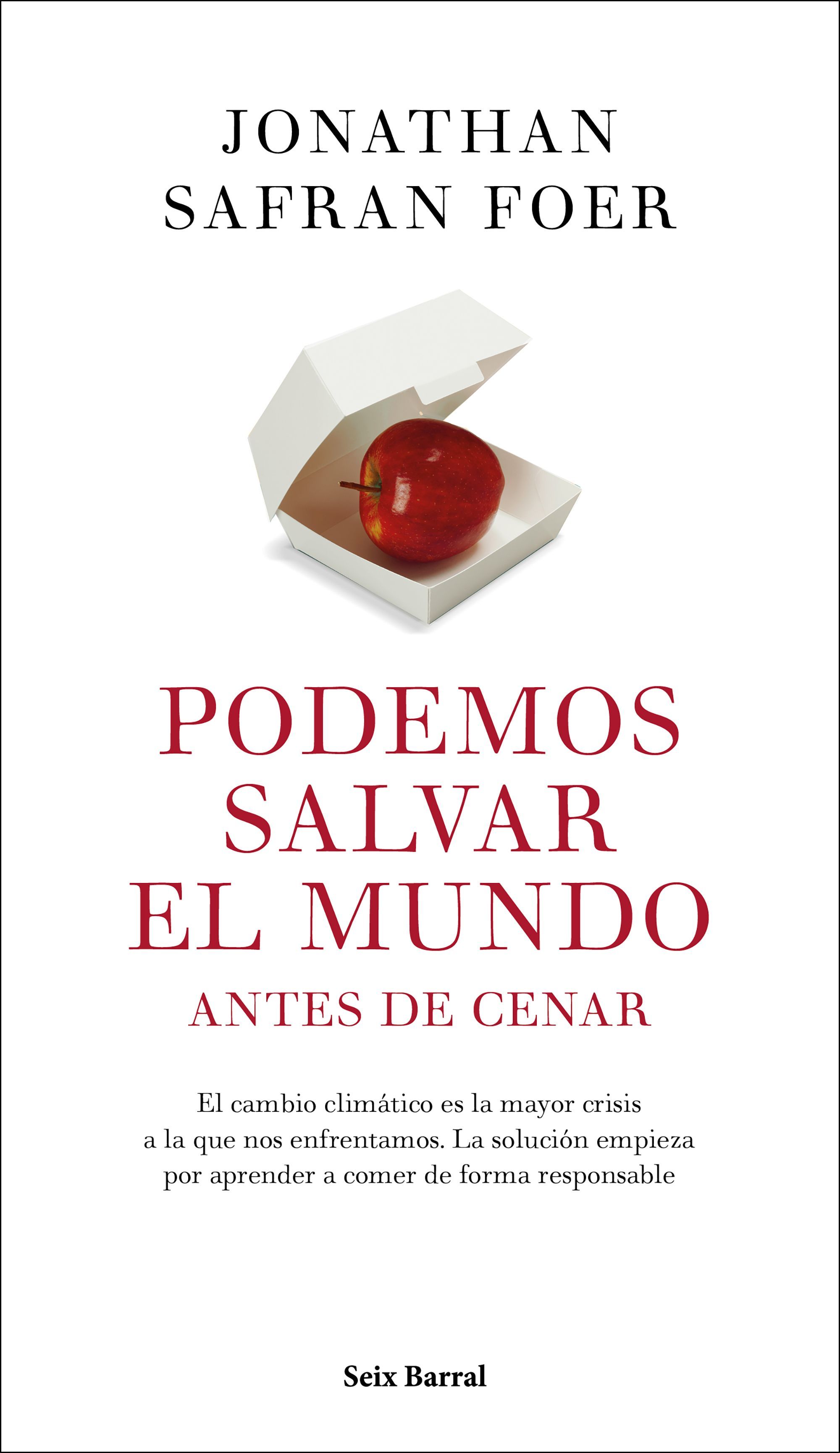 PODEMOS SALVAR EL MUNDO ANTES DE CENAR. 