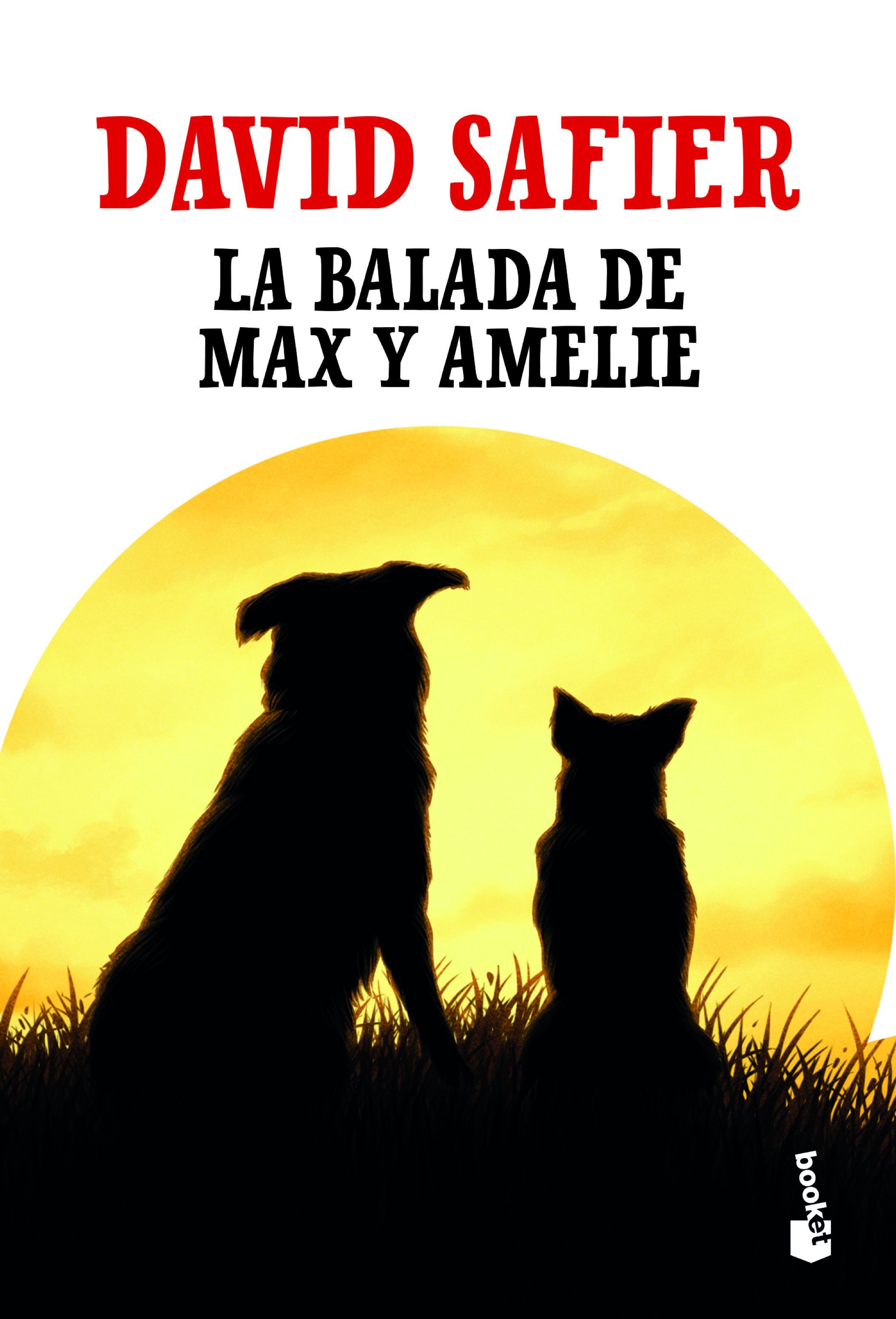 LA BALADA DE MAX Y AMELIE. 