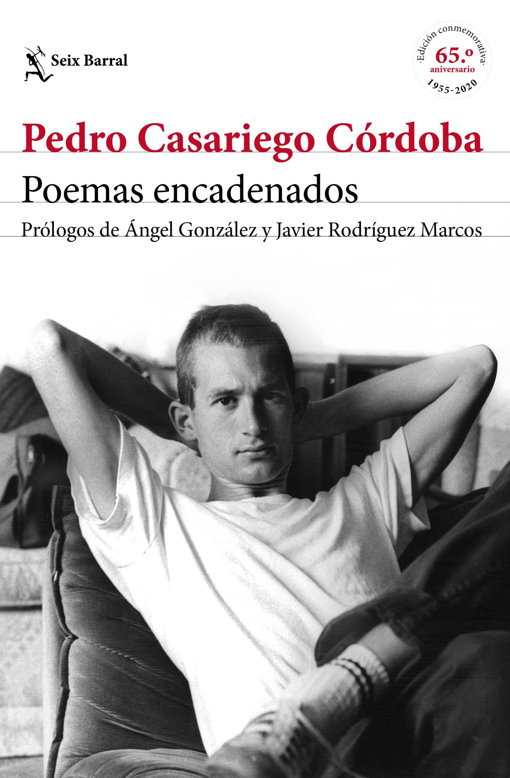 POEMAS ENCADENADOS. PRÓLOGOS DE ÁNGEL GONZÁLEZ Y JAVIER RODRÍGUEZ MARCOS