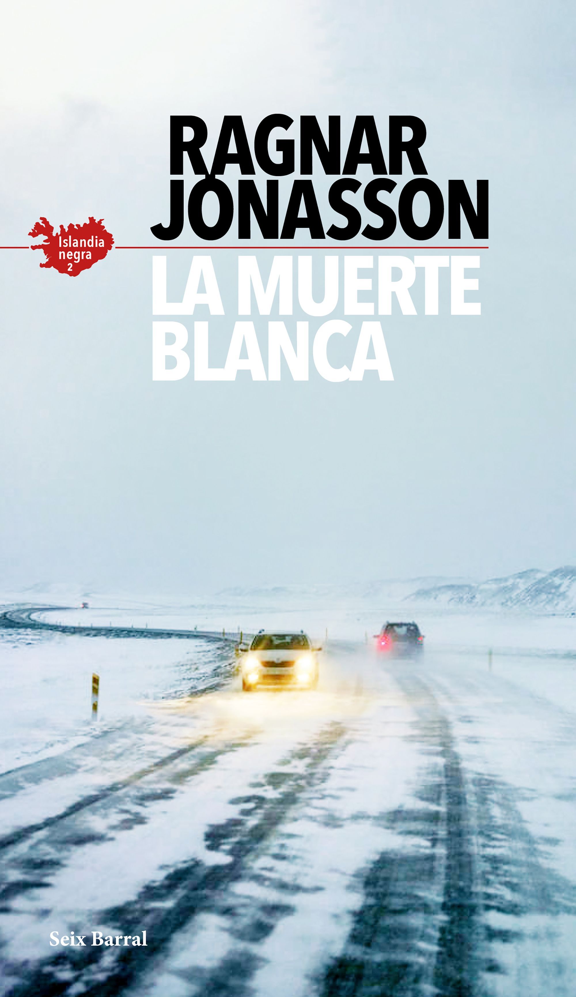 LA MUERTE BLANCA. SERIE ISLANDIA NEGRA 2