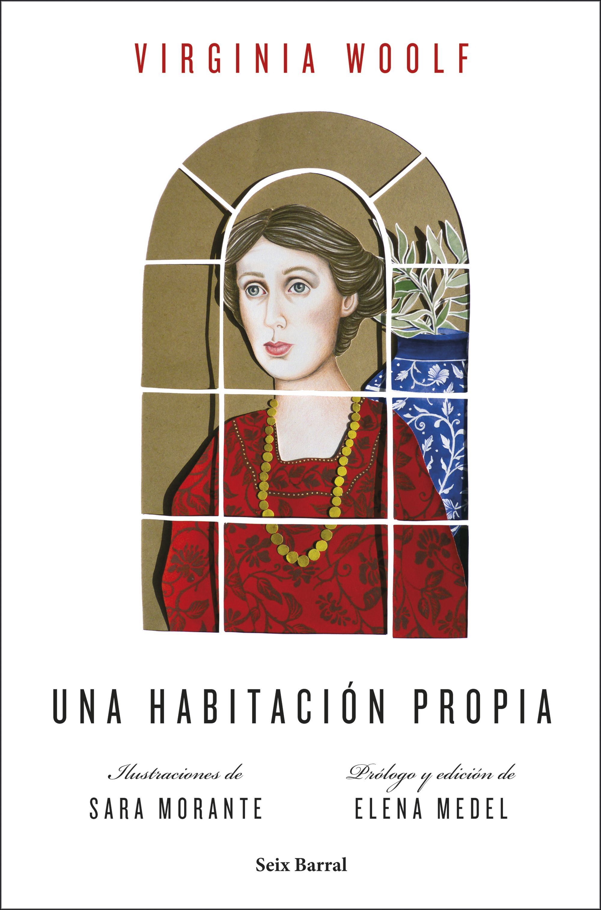 UNA HABITACIÓN PROPIA (EDICIÓN ILUSTRADA). ILUSTRACIONES DE SARA MORANTE