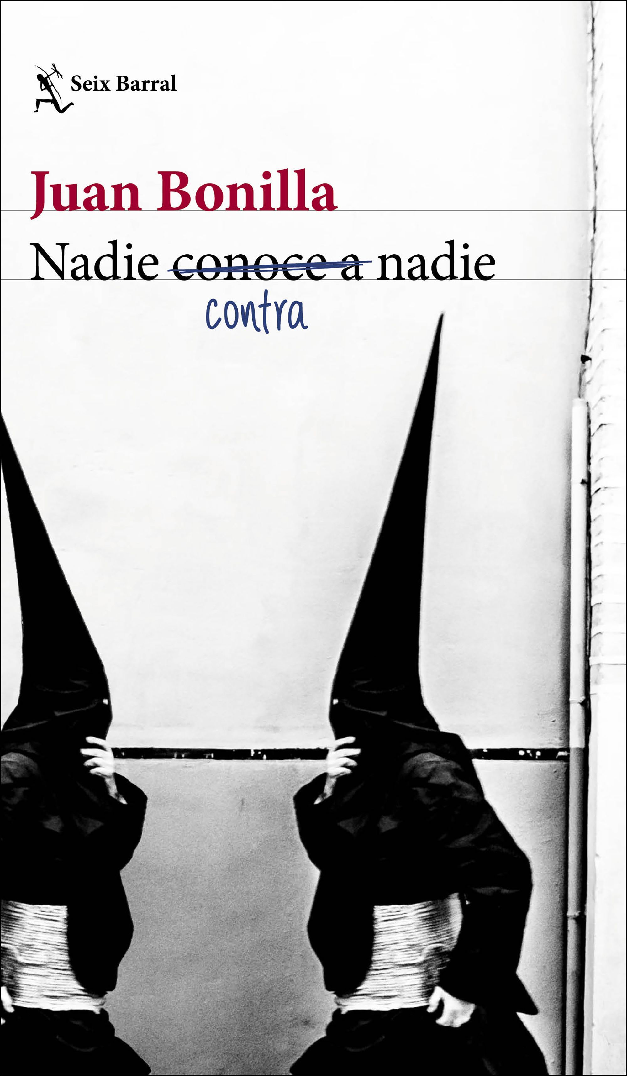 NADIE CONTRA NADIE. 