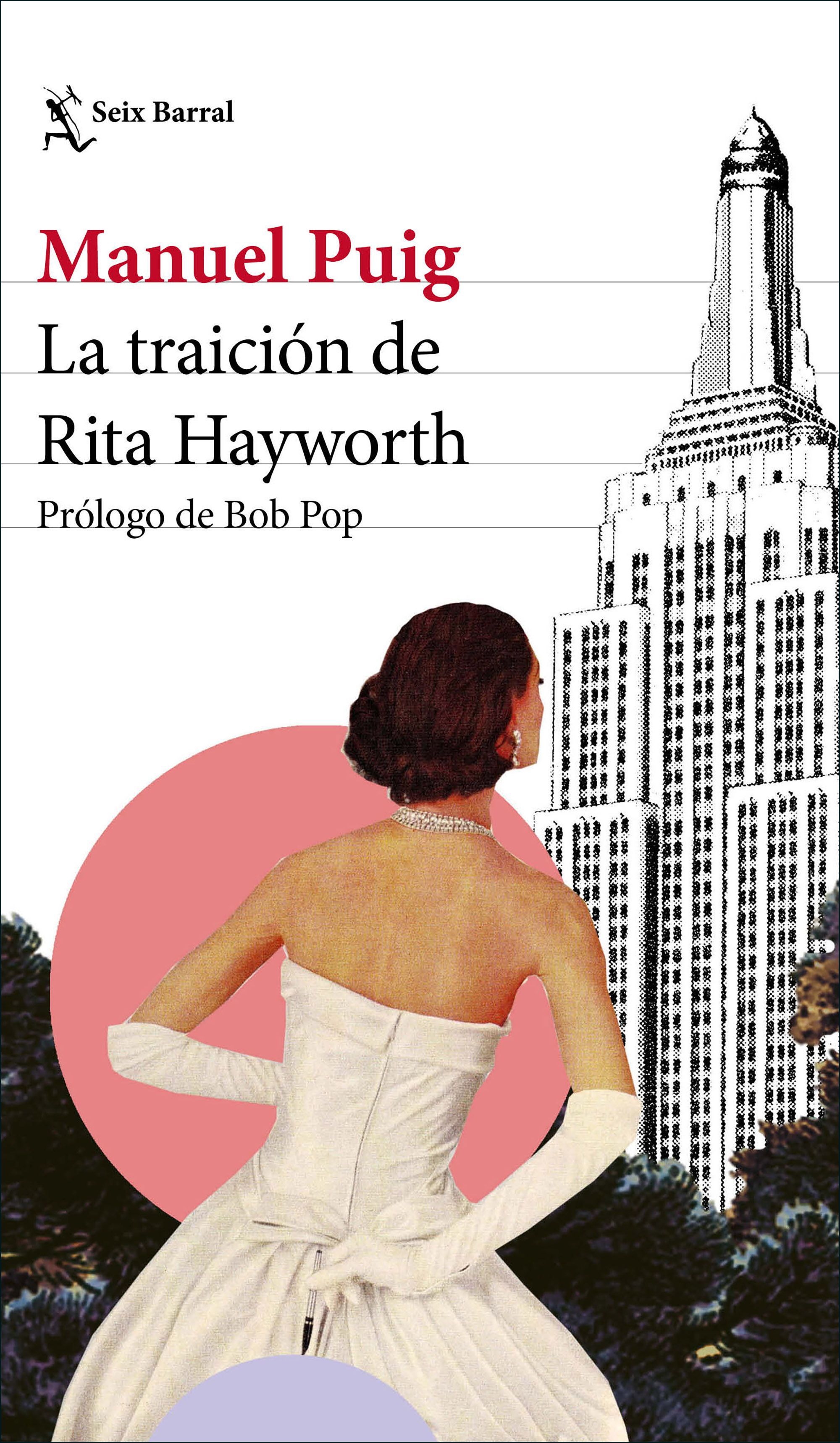 LA TRAICIÓN DE RITA HAYWORTH. 