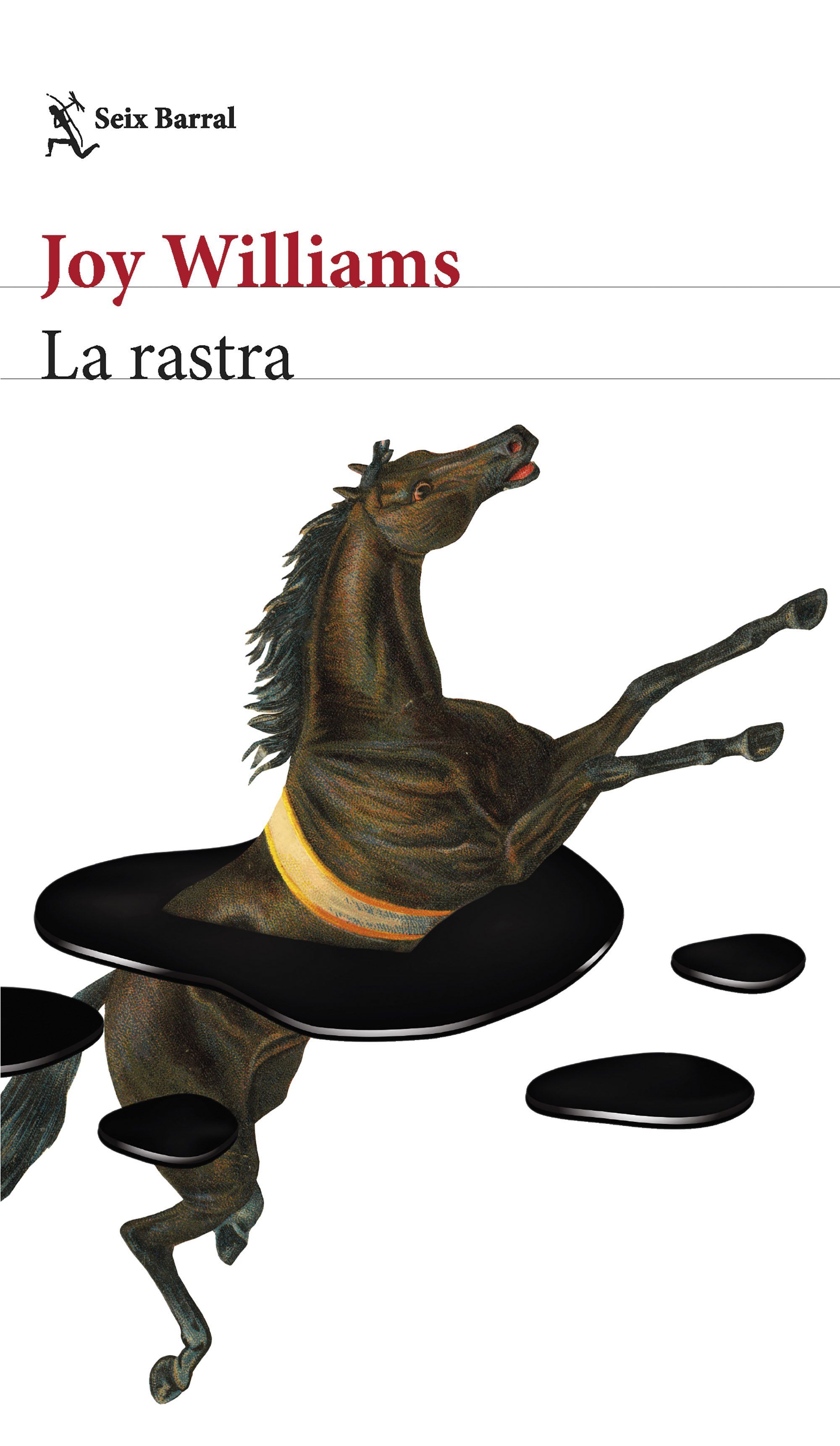 LA RASTRA. 