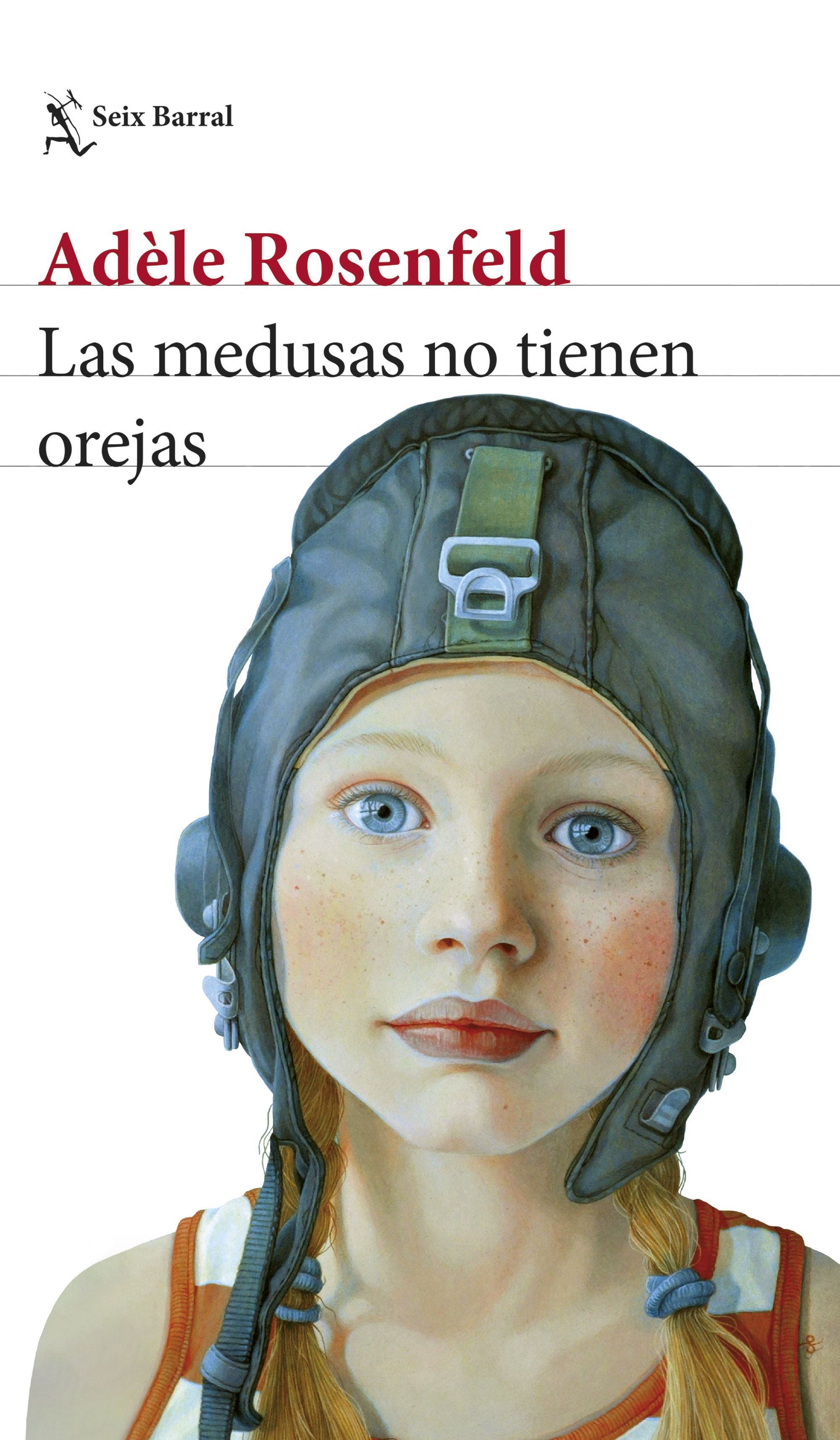 LAS MEDUSAS NO TIENEN OREJAS. 