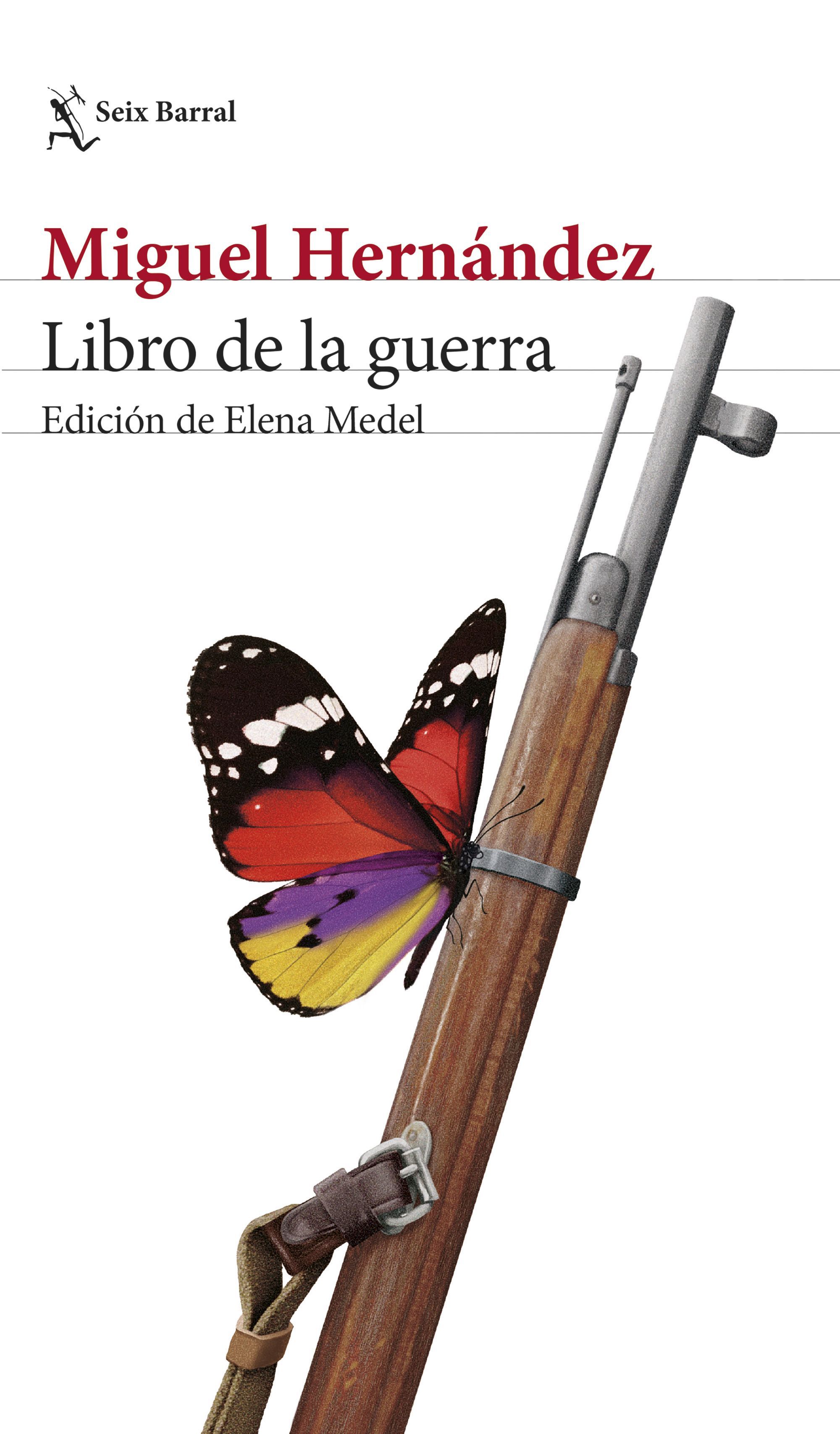 LIBRO DE LA GUERRA. EDICIÓN DE ELENA MEDEL