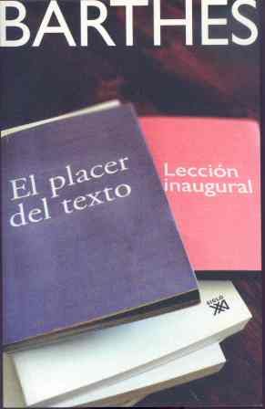 EL PLACER DEL TEXTO Y LECCIÓN INAUGURAL