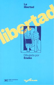 LA LIBERTAD DIBUJADA POR ENEKO