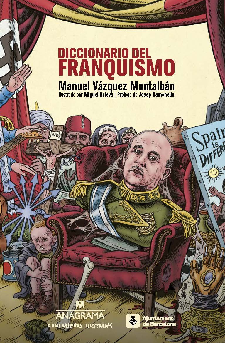 DICCIONARIO DEL FRANQUISMO. 