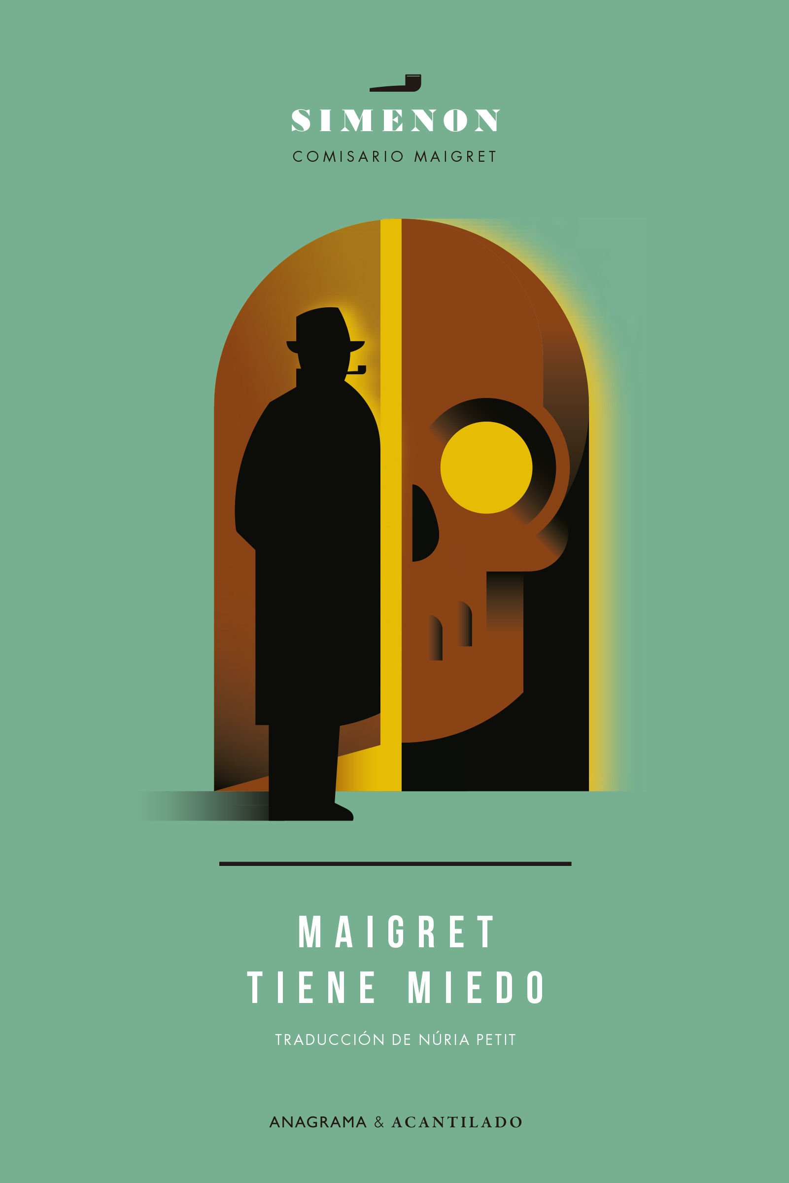 MAIGRET TIENE MIEDO. 