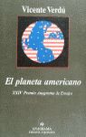 EL PLANETA AMERICANO. XXIV PREMIO ANAGRAMA DE ENSAYO