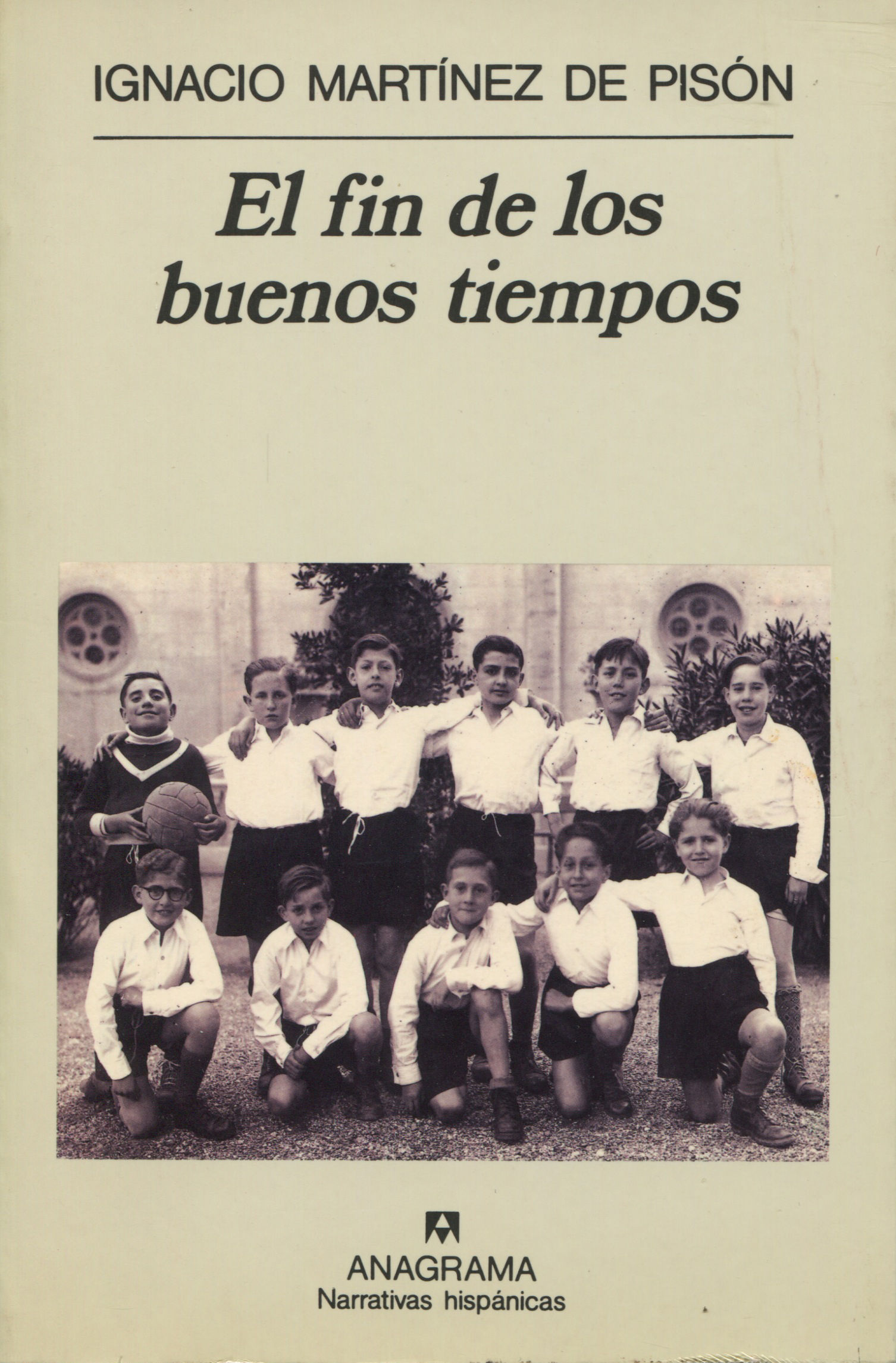 EL FIN DE LOS BUENOS TIEMPOS