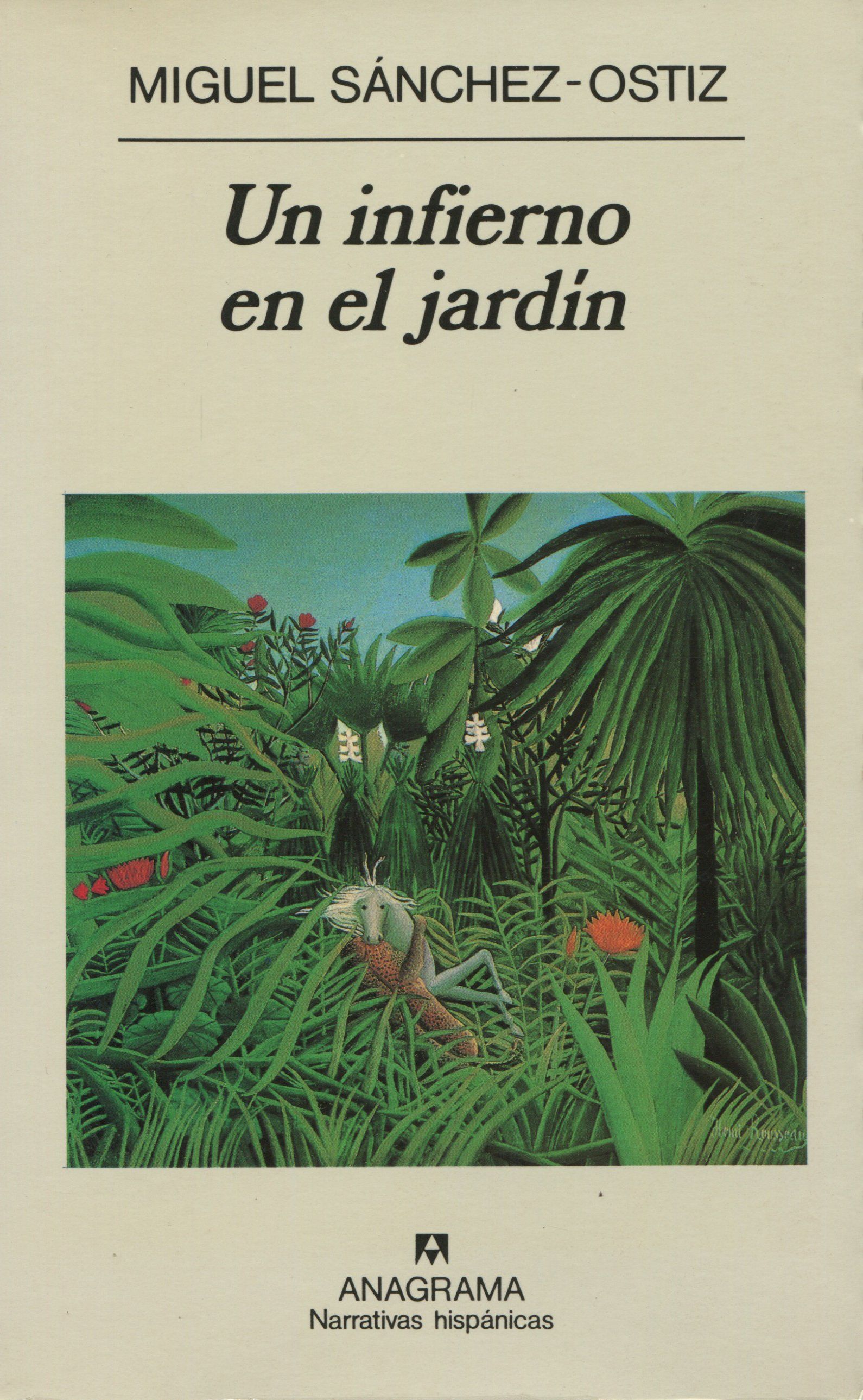 UN INFIERNO EN EL JARDÍN