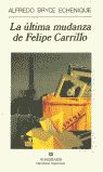 LA ÚLTIMA MUDANZA DE FELIPE CARRILLO