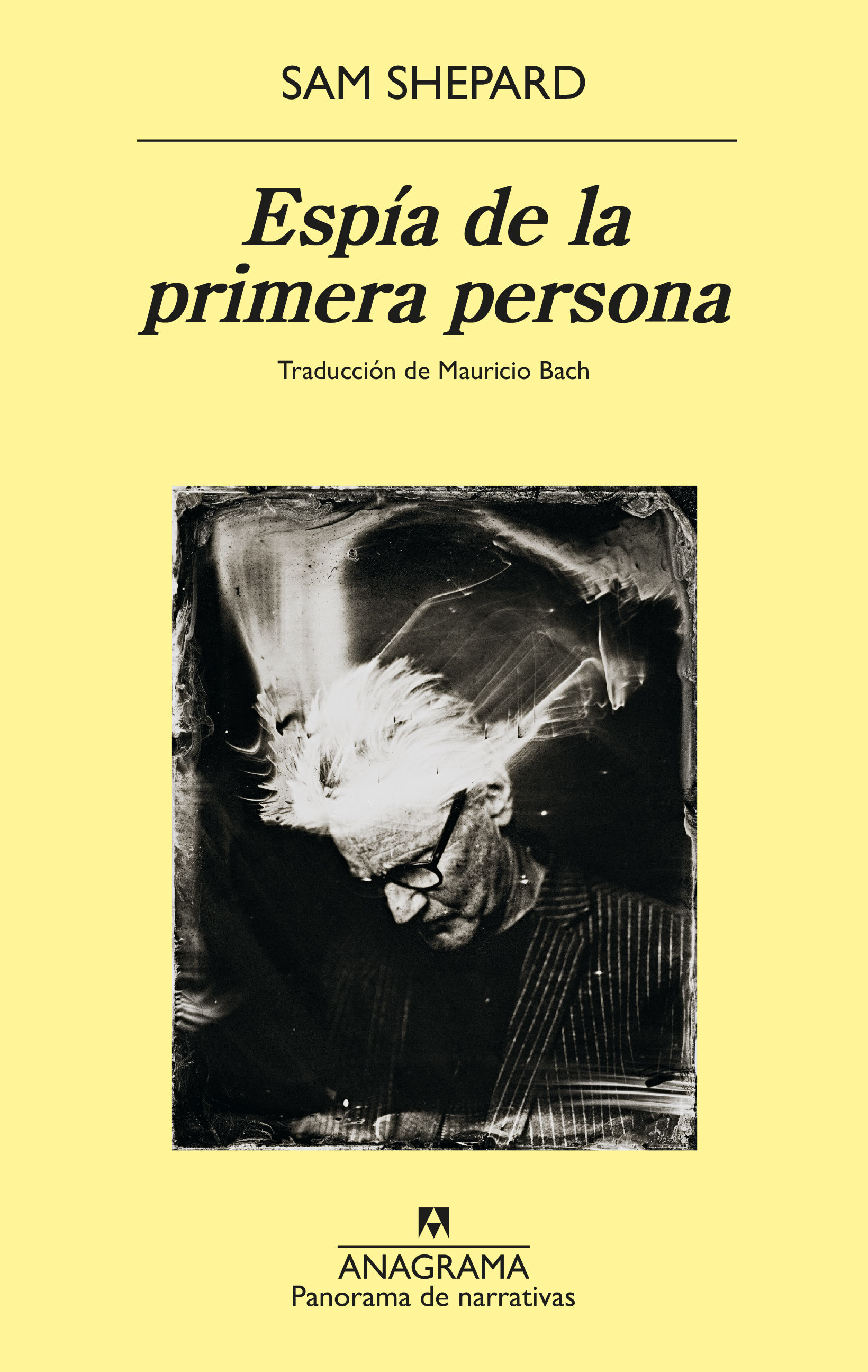 ESPÍA DE LA PRIMERA PERSONA. 