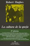 LA CULTURA DE LA QUEJA