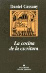 LA COCINA DE LA ESCRITURA. 