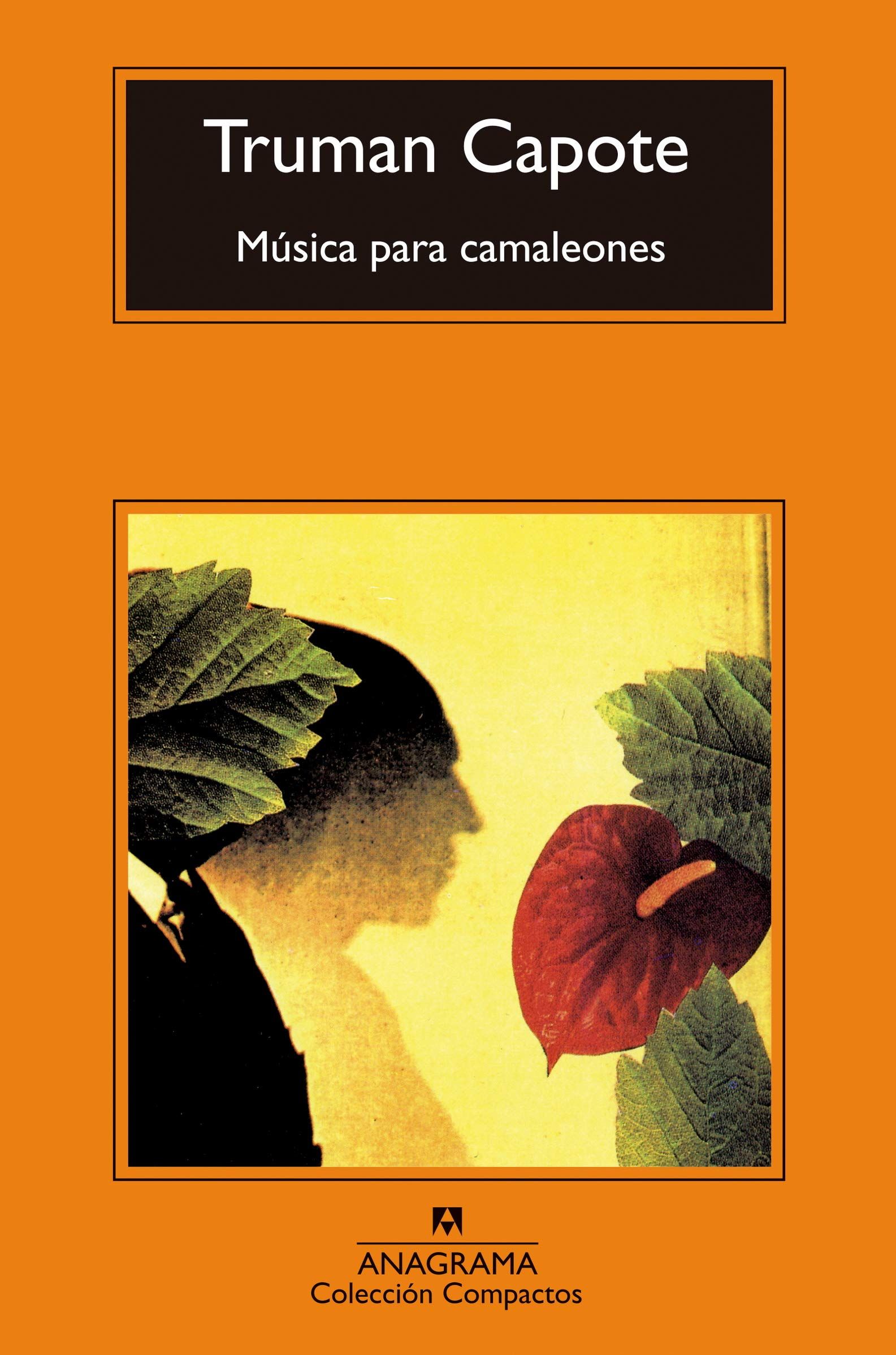 MÚSICA PARA CAMALEONES. 