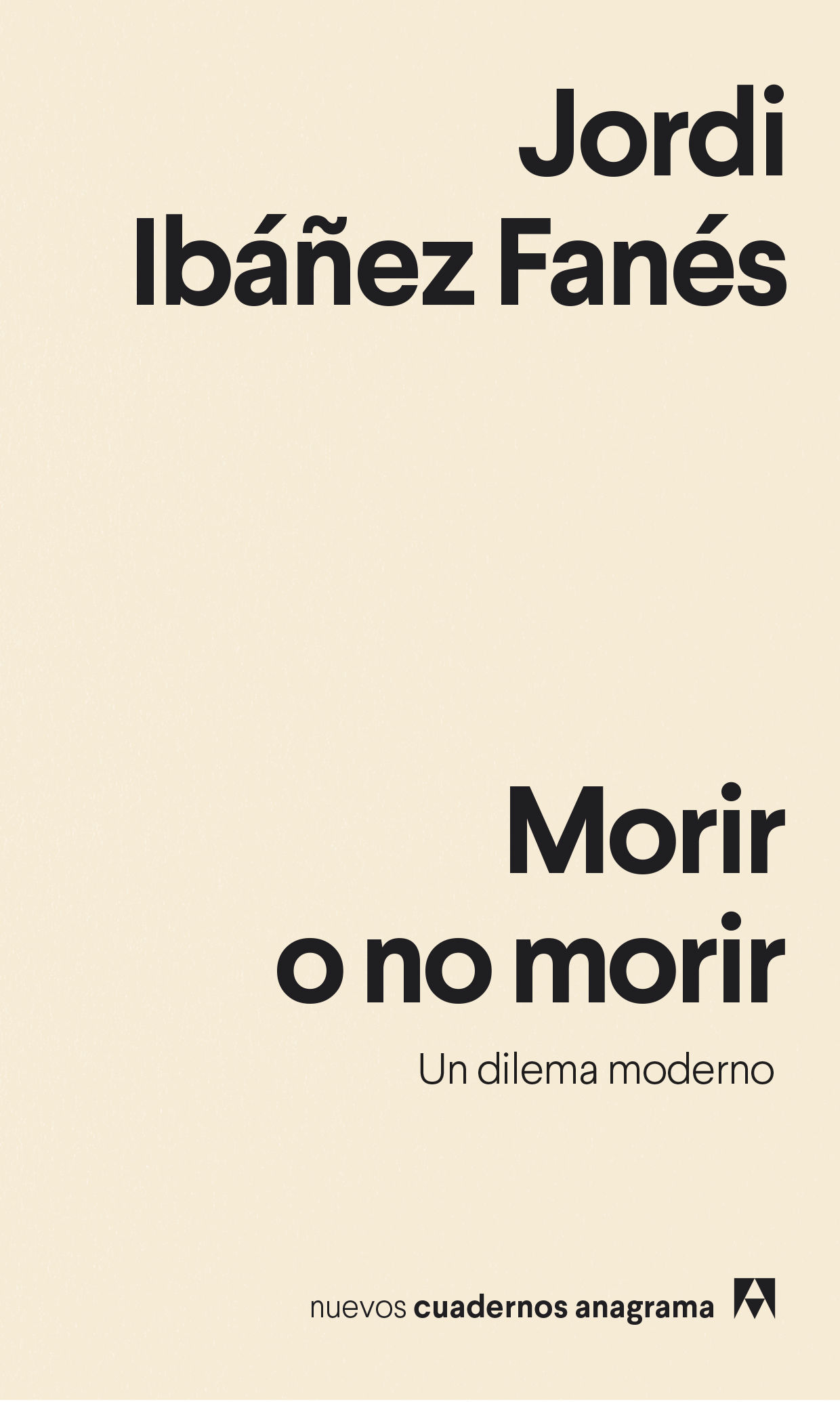 MORIR O NO MORIR. UN DILEMA MODERNO