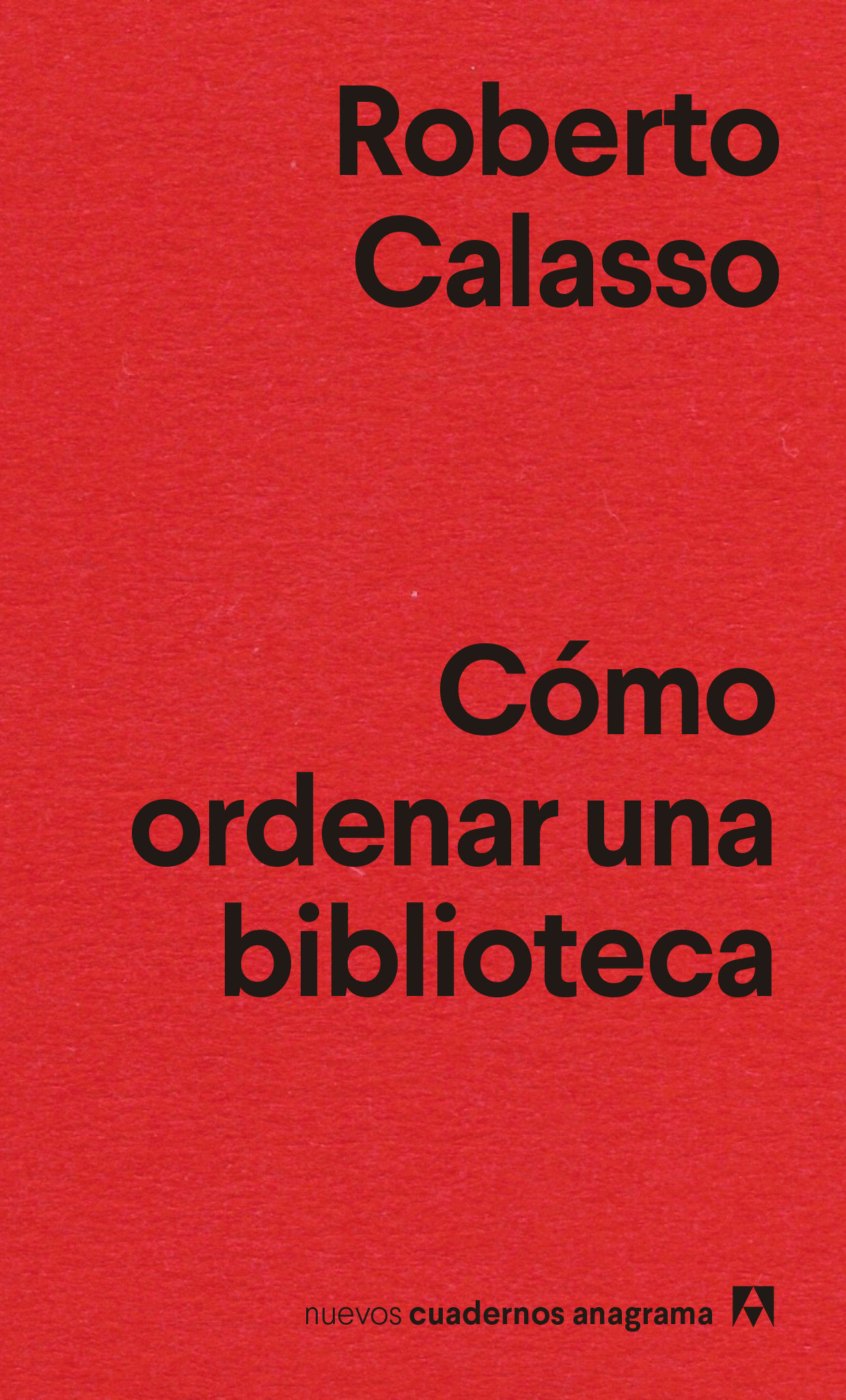 CÓMO ORDENAR UNA BIBLIOTECA. 