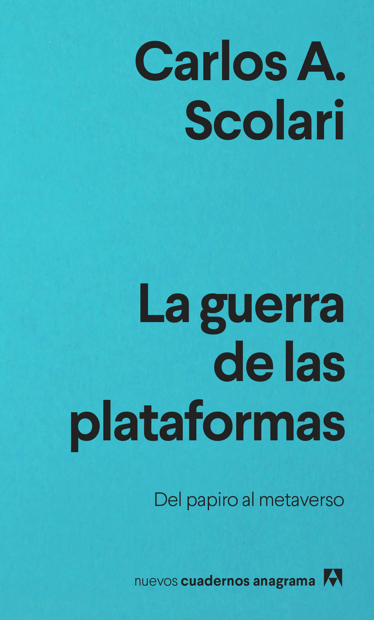 LA GUERRA DE LAS PLATAFORMAS. DEL PAPIRO AL METAVERSO