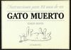 INSTRUCCIONES PARA 101 USOS DE UN GATO MUERTO