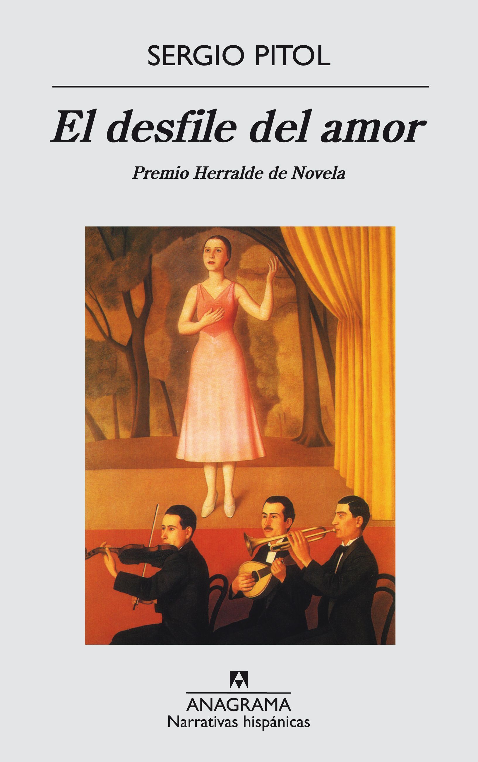 EL DESFILE DEL AMOR. PREMIO HERRALDE DE NOVELA