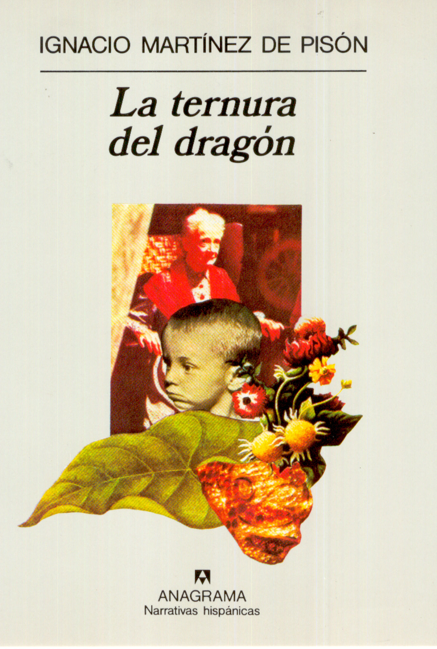 LA TERNURA DEL DRAGÓN. 