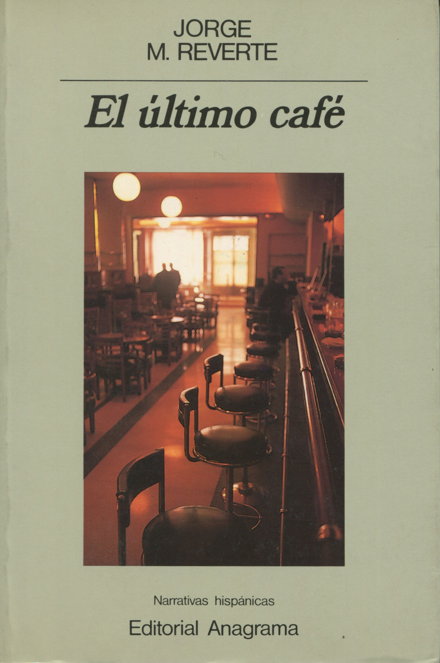 EL ÚLTIMO CAFÉ