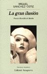 LA GRAN ILUSIÓN
