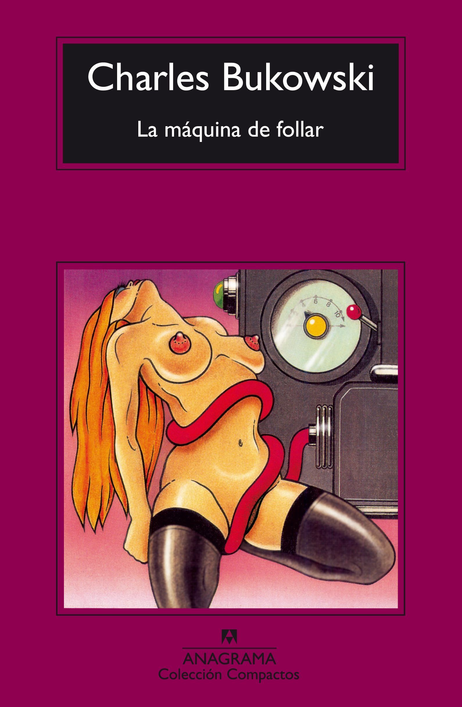 LA MÁQUINA DE FOLLAR.