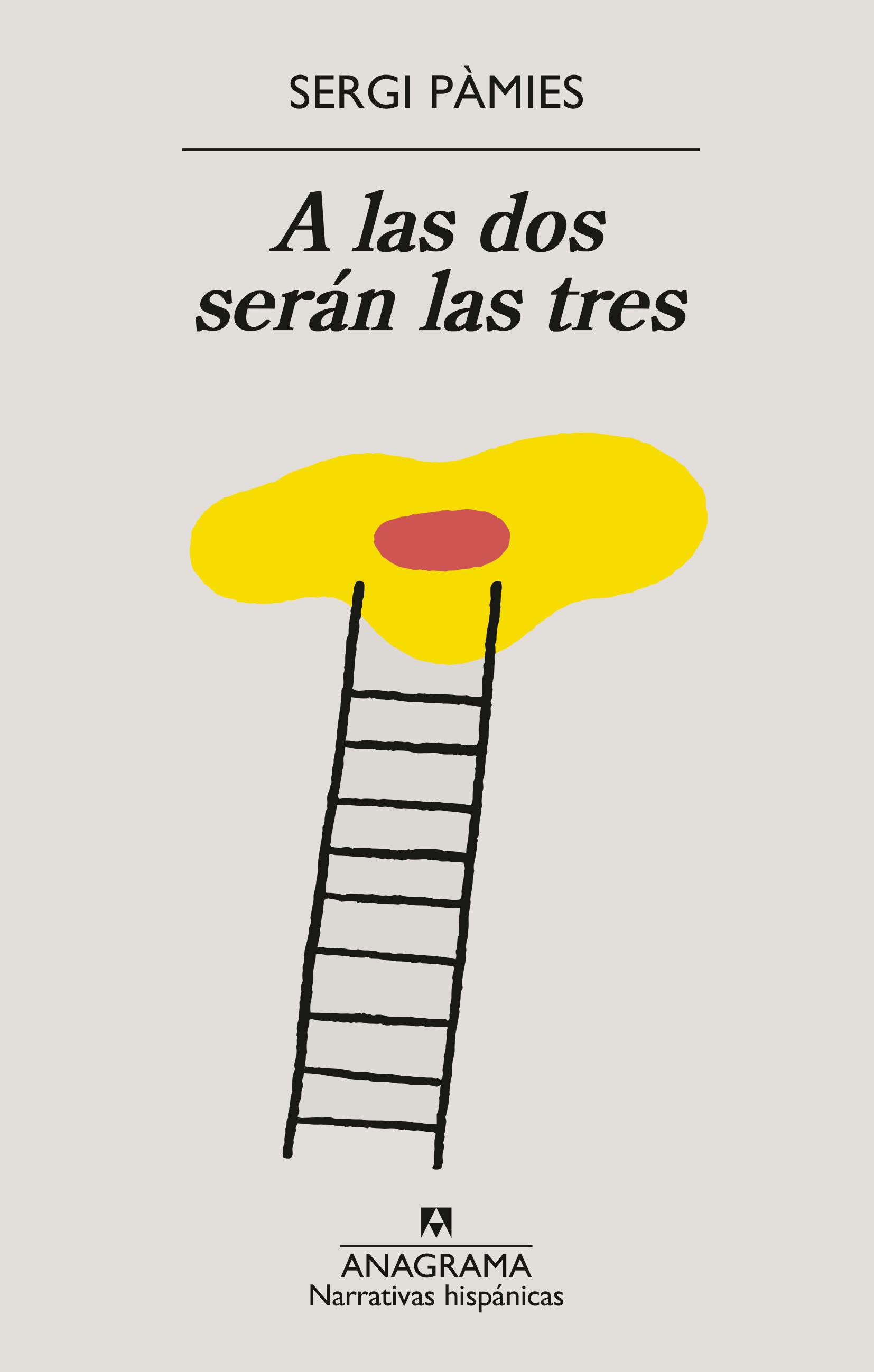 A LAS DOS SERÁN LAS TRES. 